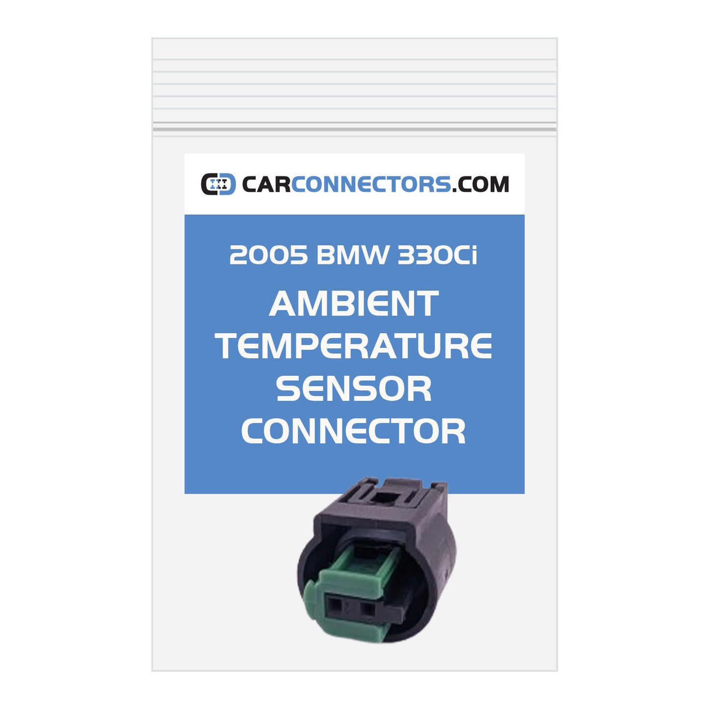 Ambient Temperature Sensor Connector for 2005 BMW 330Ci