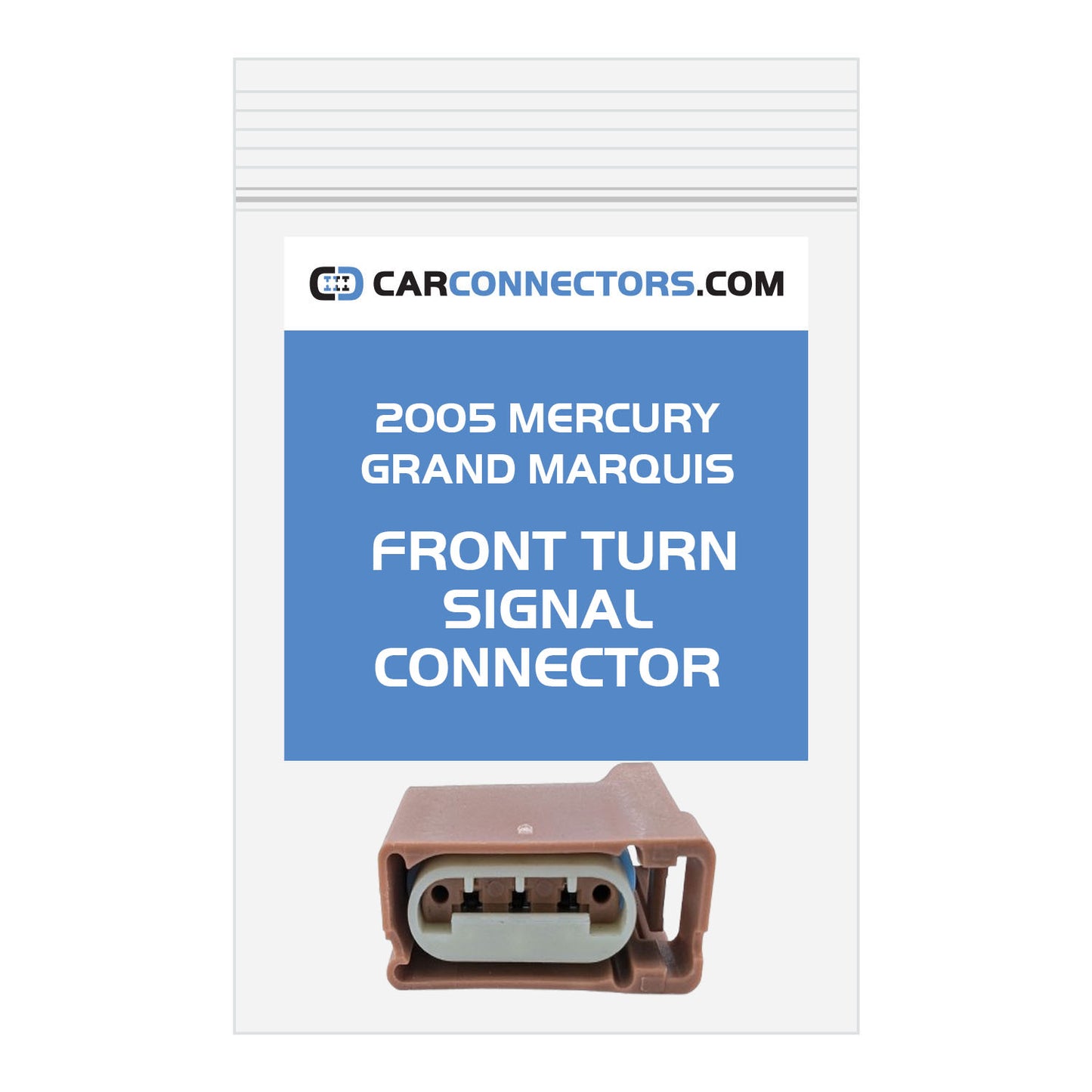 Front Turn Signal Connector for 2005 Mercury Grand Marquis