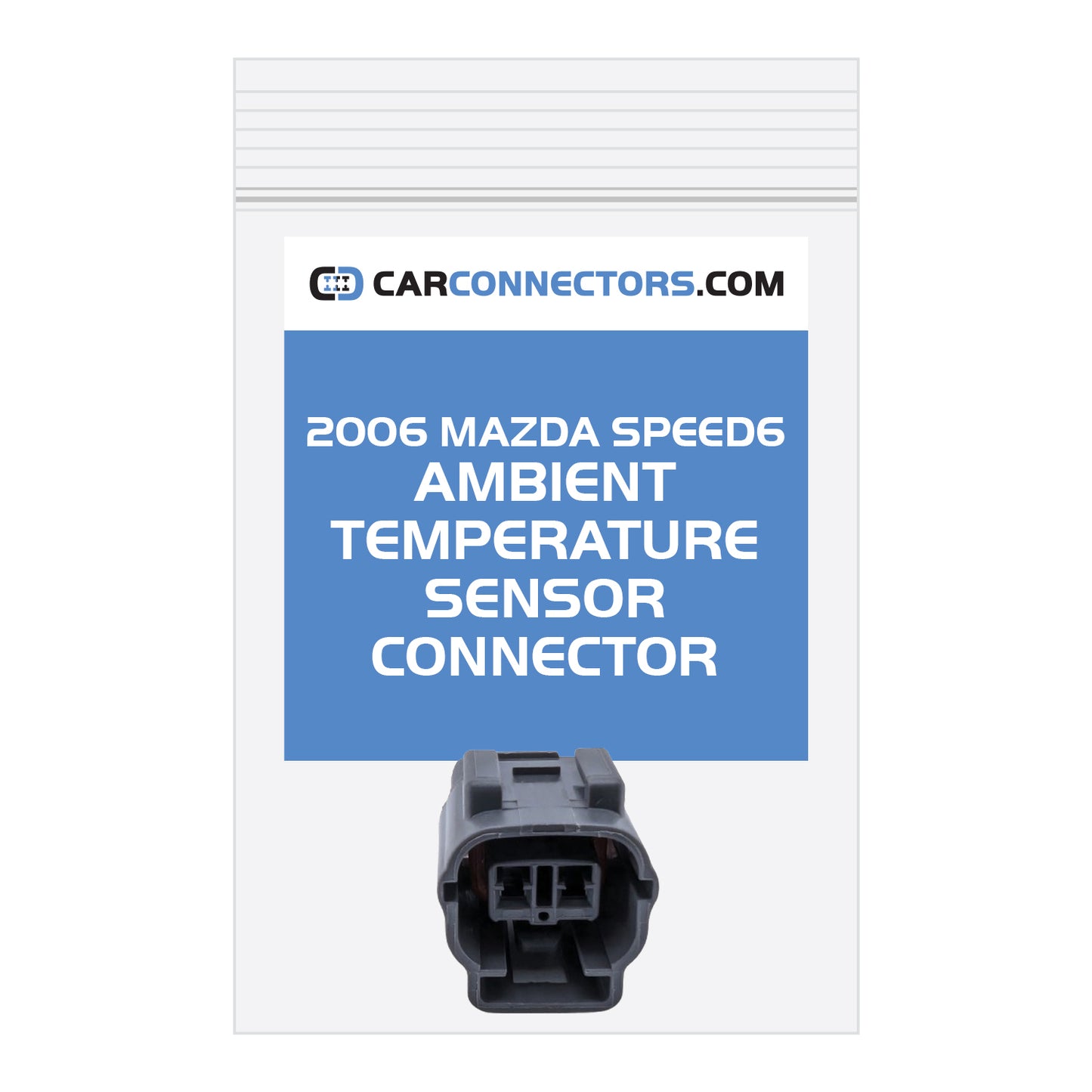 Ambient Temperature Sensor Connector for 2006 Mazda Speed6