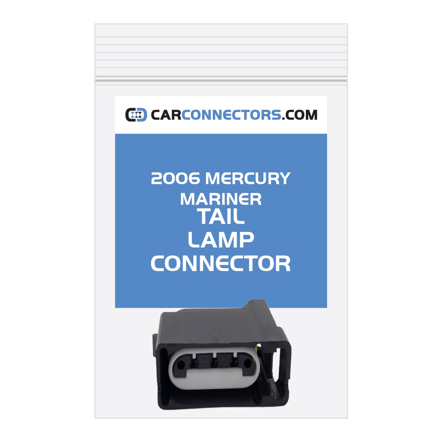 Tail Lamp Connector for 2006 Mercury Mariner