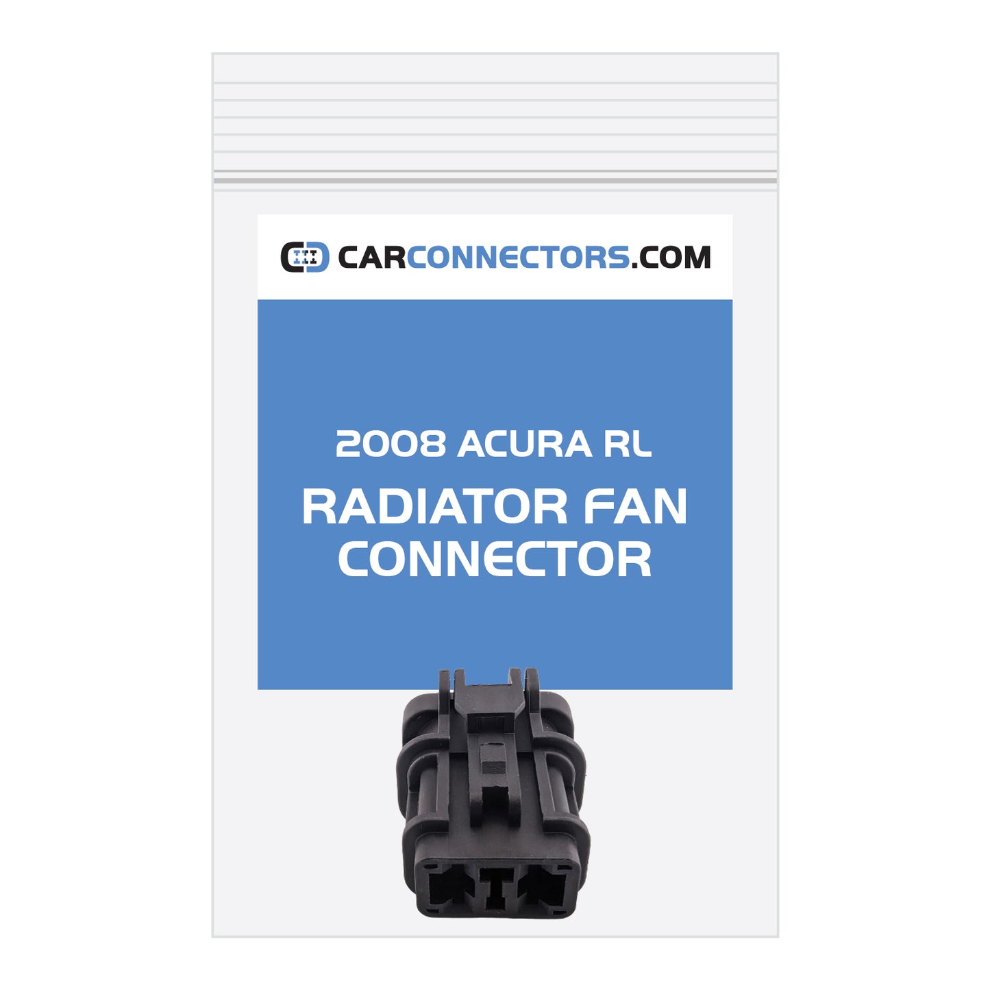 Radiator Fan Connector for 2008 Acura RL