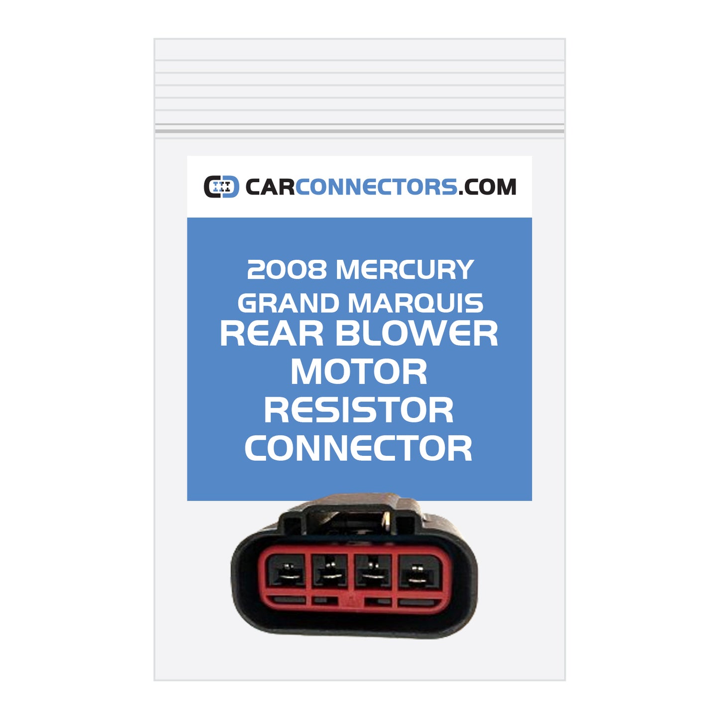 Rear Blower Motor Resistor Connector for 2008 Mercury Grand Marquis