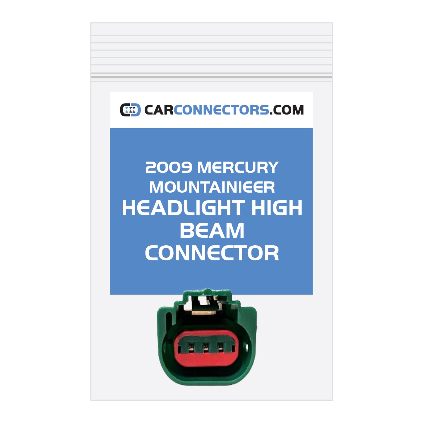 Headlight High Beam Connector for 2009 Mercury Mountainieer