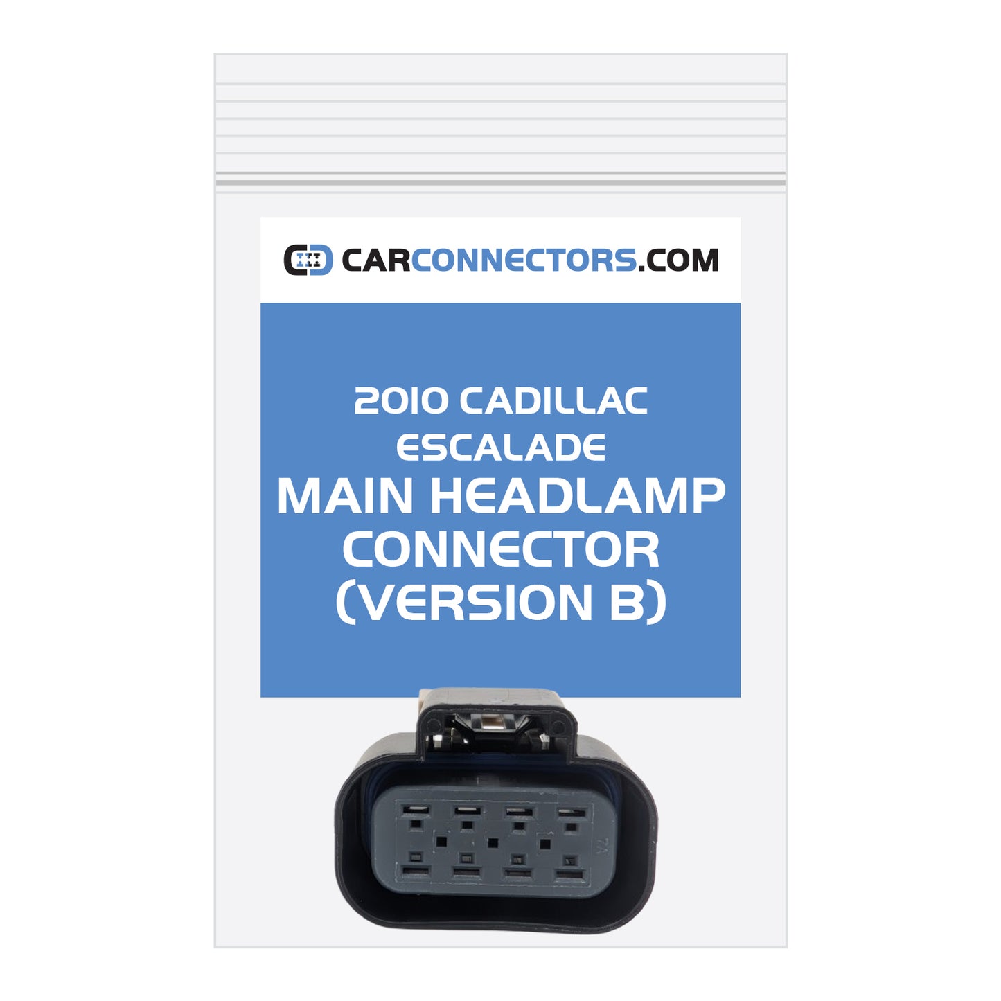 Main Headlamp (Version B) Connector for 2010 Cadillac Escalade