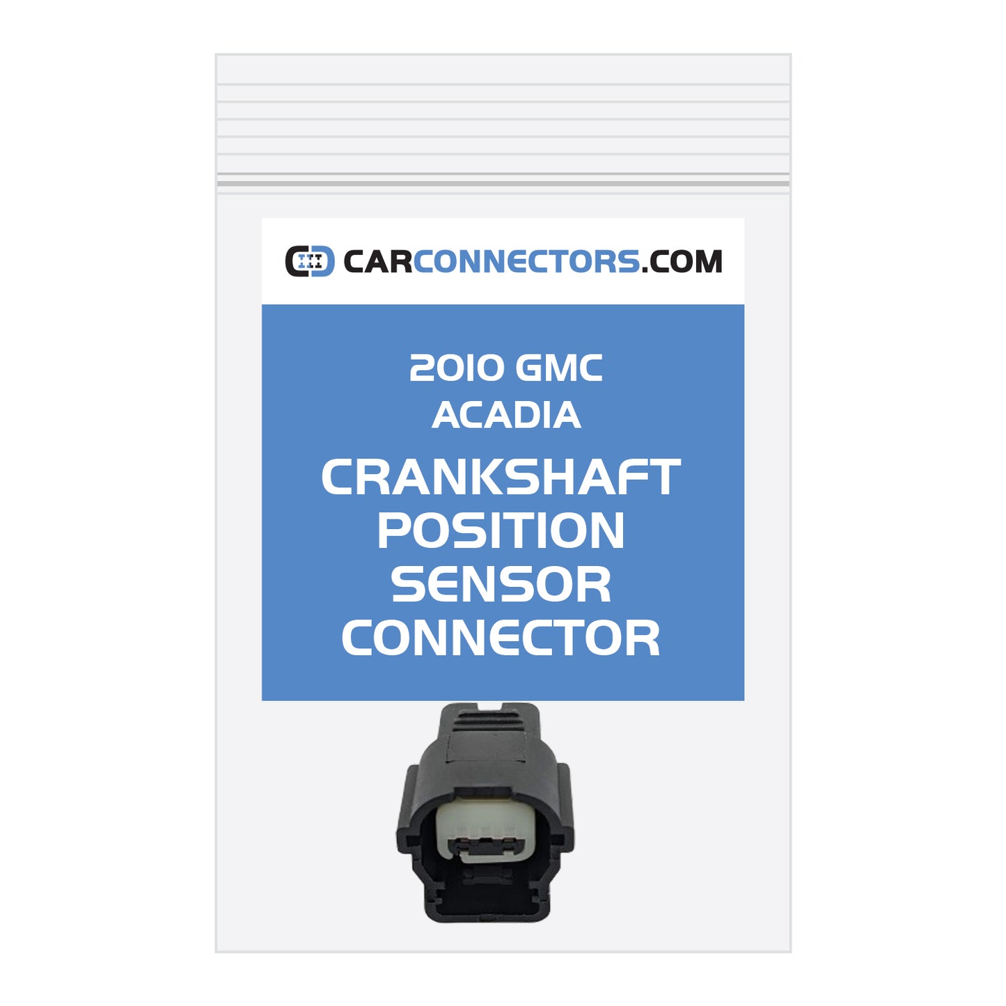 Crankshaft Position Sensor Connector for 2010 GMC Acadia