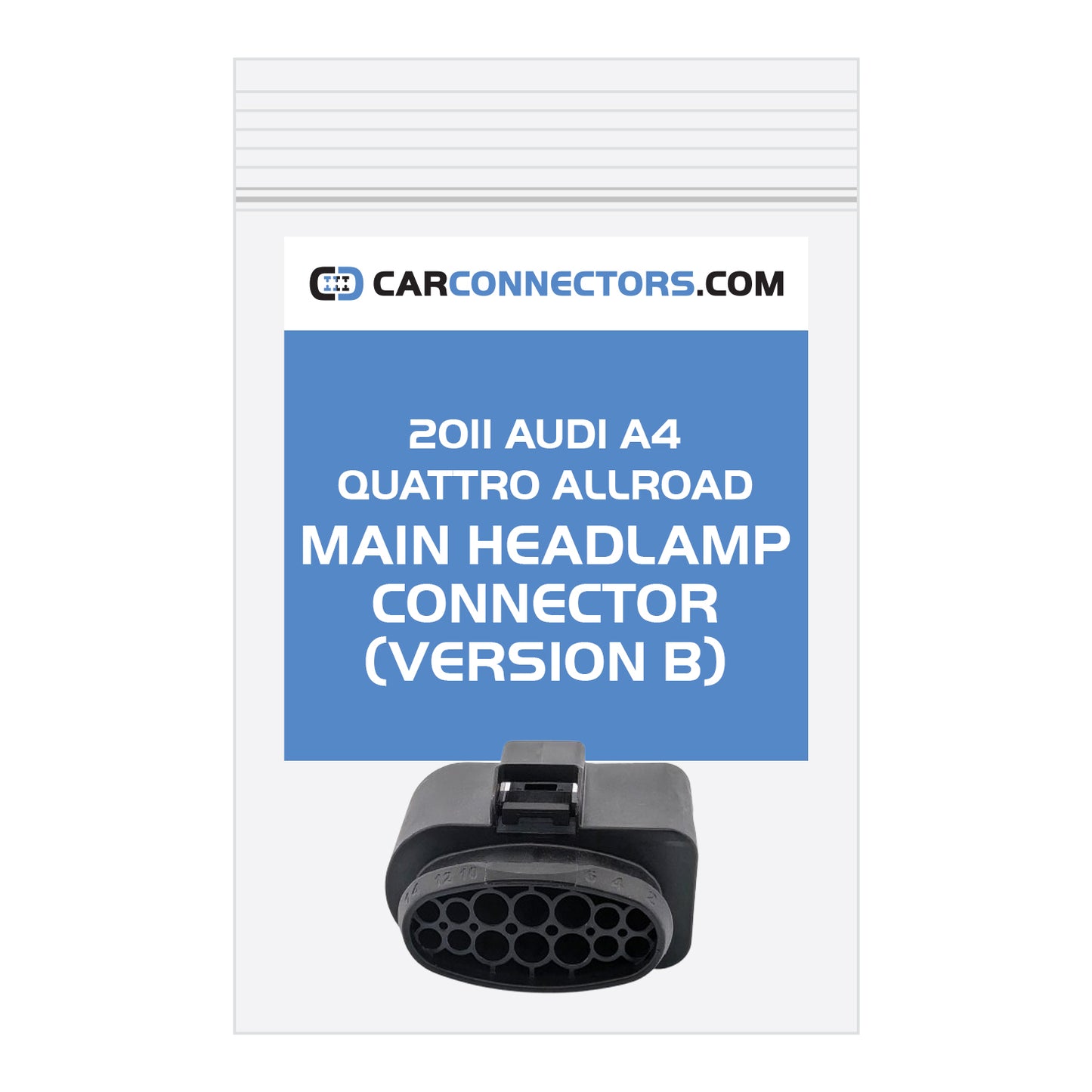 Main Headlamp (Version B) Connector for 2011 Audi A4 Quattro Allroad
