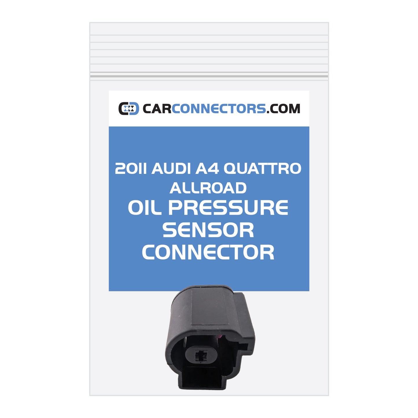 Oil Pressure Sensor Connector for 2011 Audi A4 Quattro Allroad