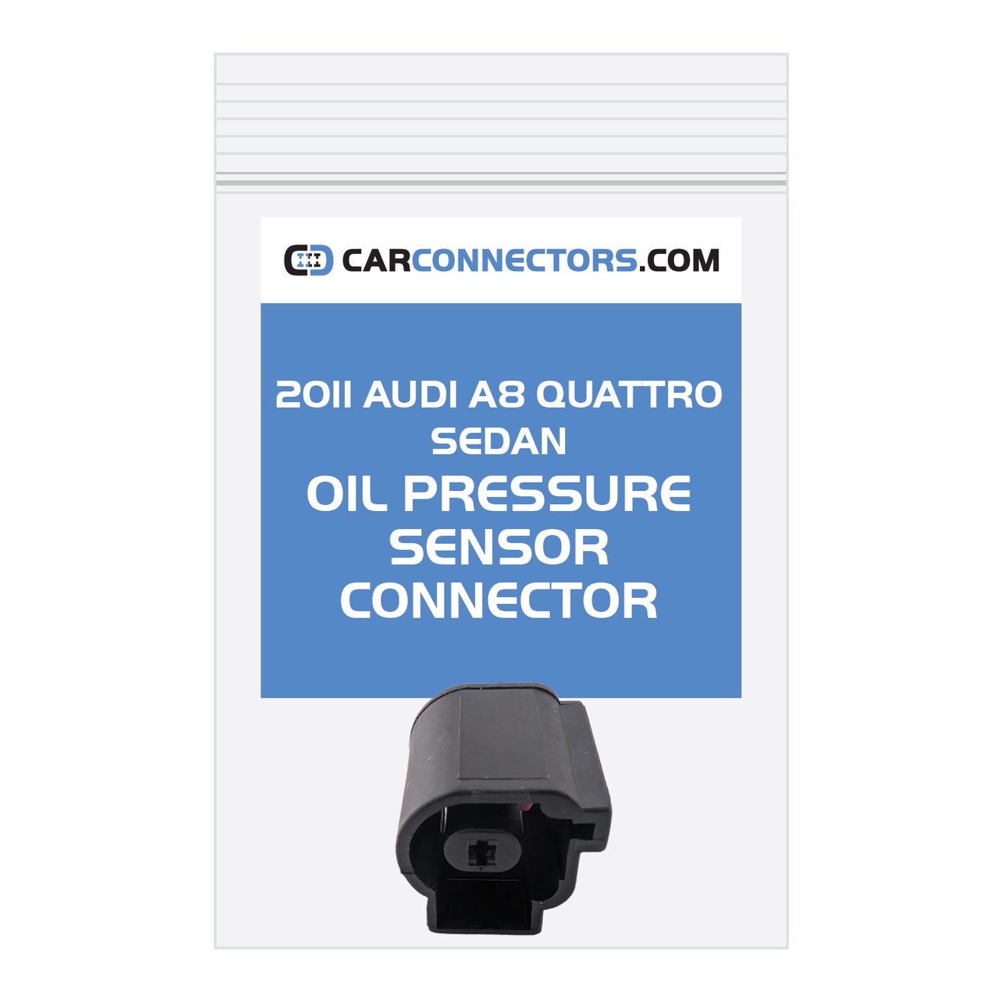 Oil Pressure Sensor Connector for 2011 Audi A8 Quattro Sedan