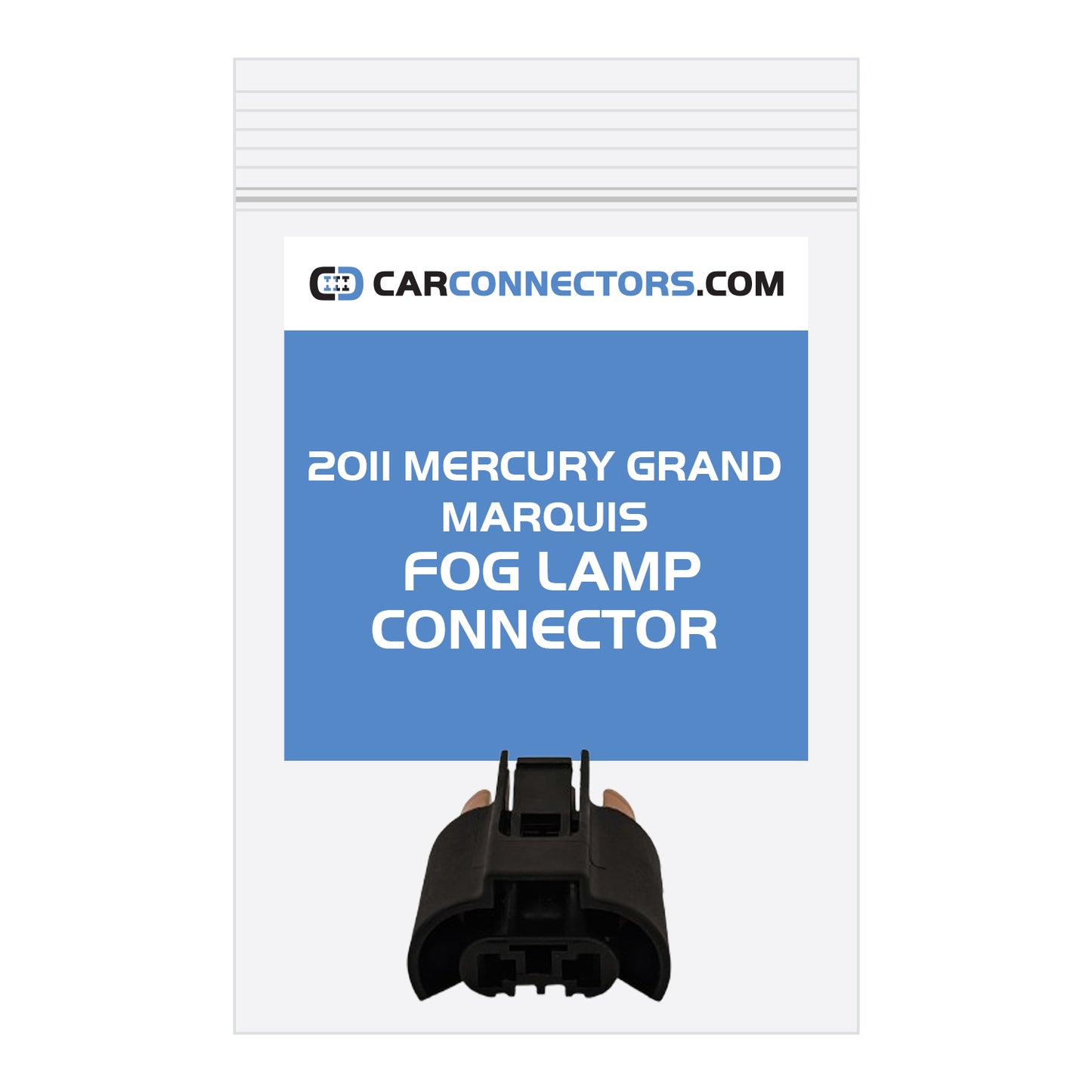 Fog Lamp Connector for 2011 Mercury Grand Marquis