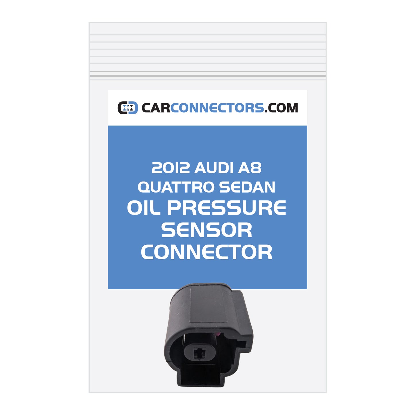 Oil Pressure Sensor Connector for 2012 Audi A8 Quattro Sedan