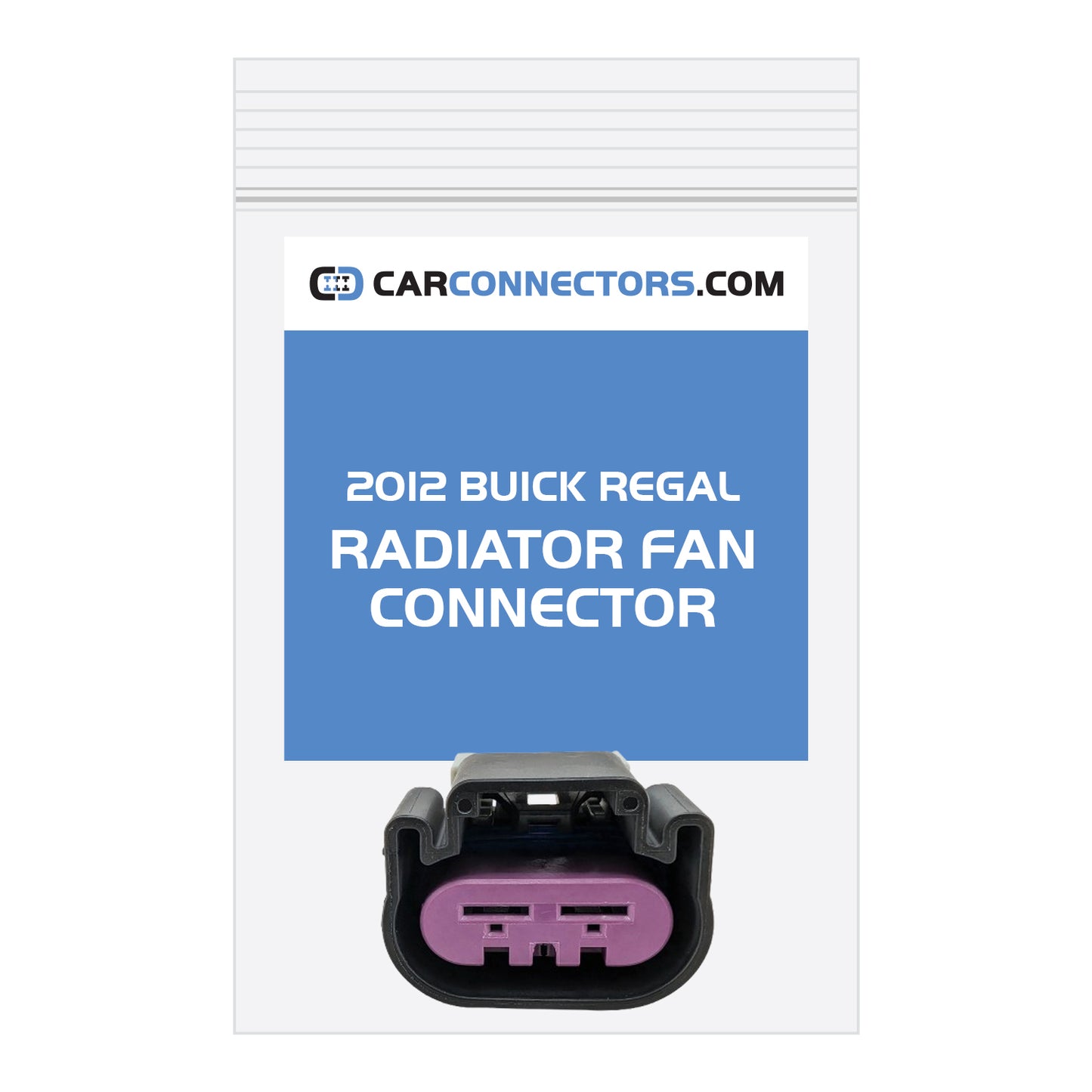 Radiator Fan Connector for 2012 Buick Regal