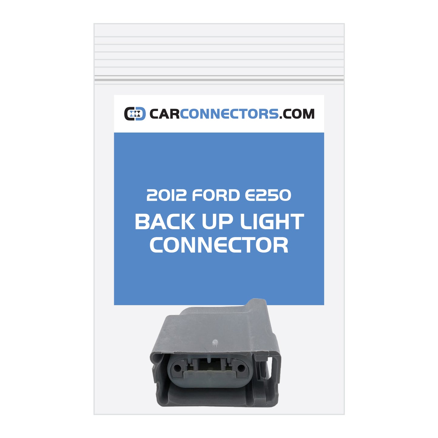 Back Up Light Connector for 2012 Ford E250