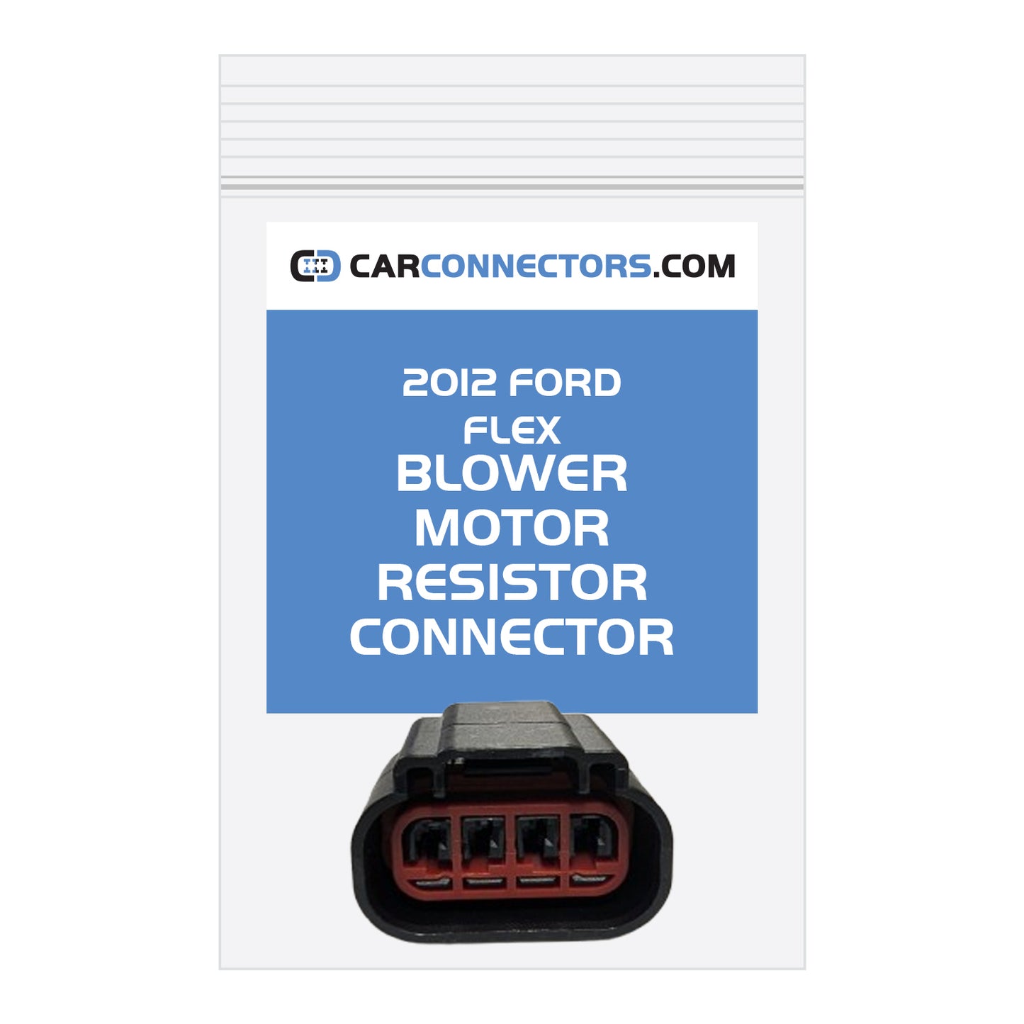 Blower Motor Resistor Connector for 2012 Ford Flex