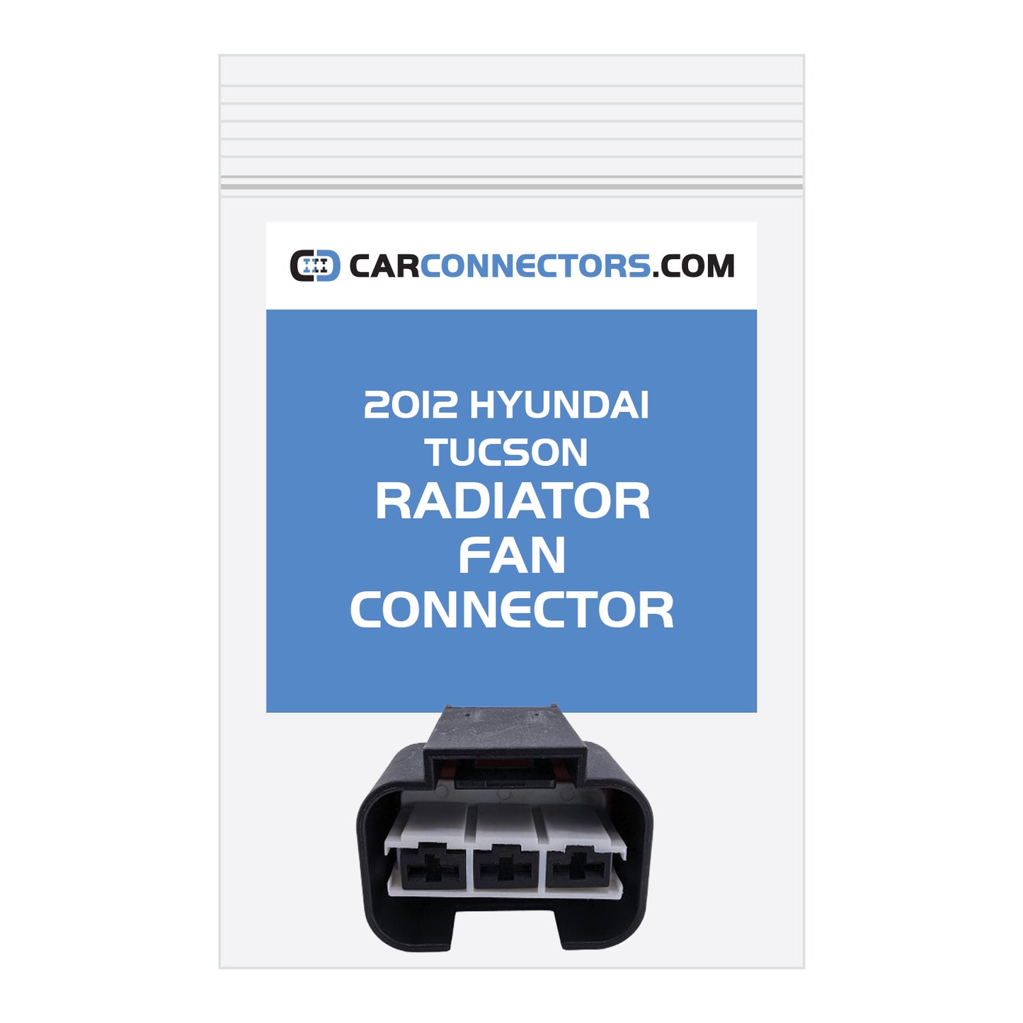 Radiator Fan Connector for 2012 Hyundai Tucson