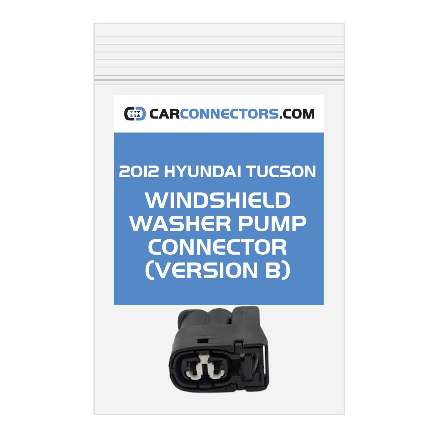 Windshield Washer Pump (Version B) Connector for 2012 Hyundai Tucson