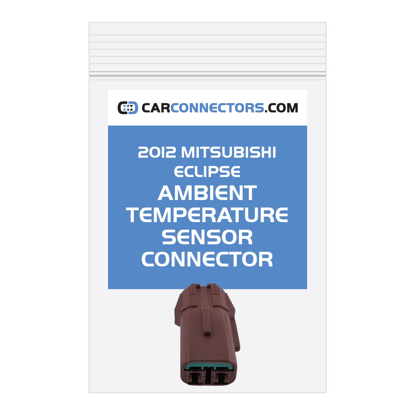 Ambient Temperature Sensor Connector for 2012 Mitsubishi Eclipse