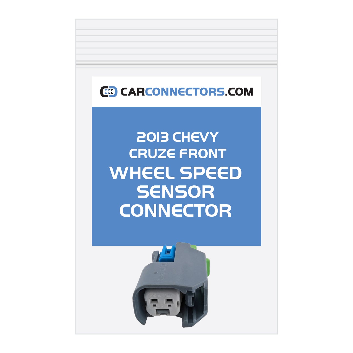 Front Wheel Speed Sensor Connector for 2013 Chevy Cruze