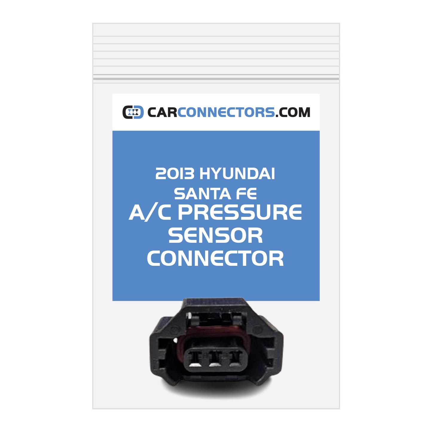 AC Pressure Sensor (Version B) Connector for 2013 Hyundai Santa Fe