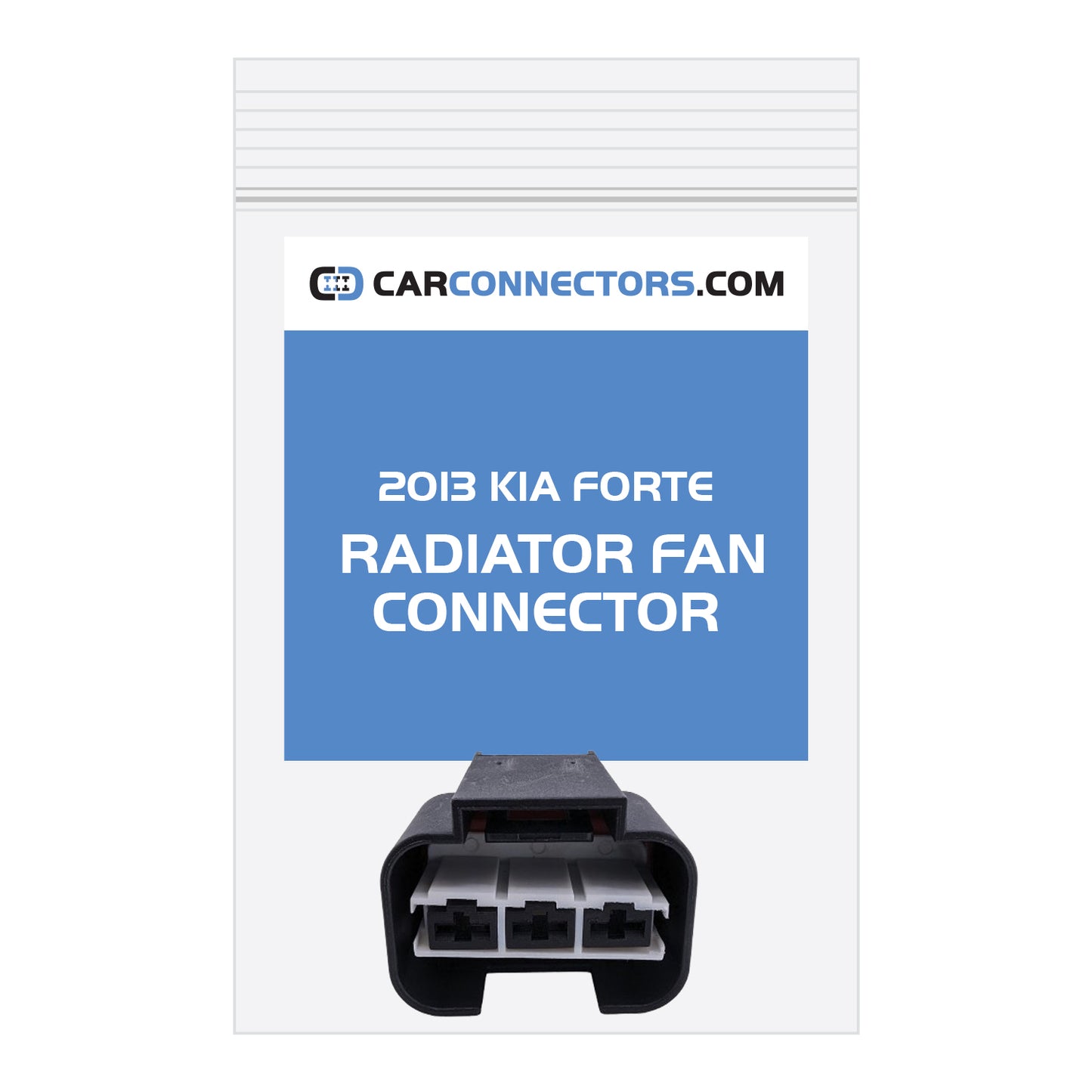 Radiator Fan Connector for 2013 Kia Forte