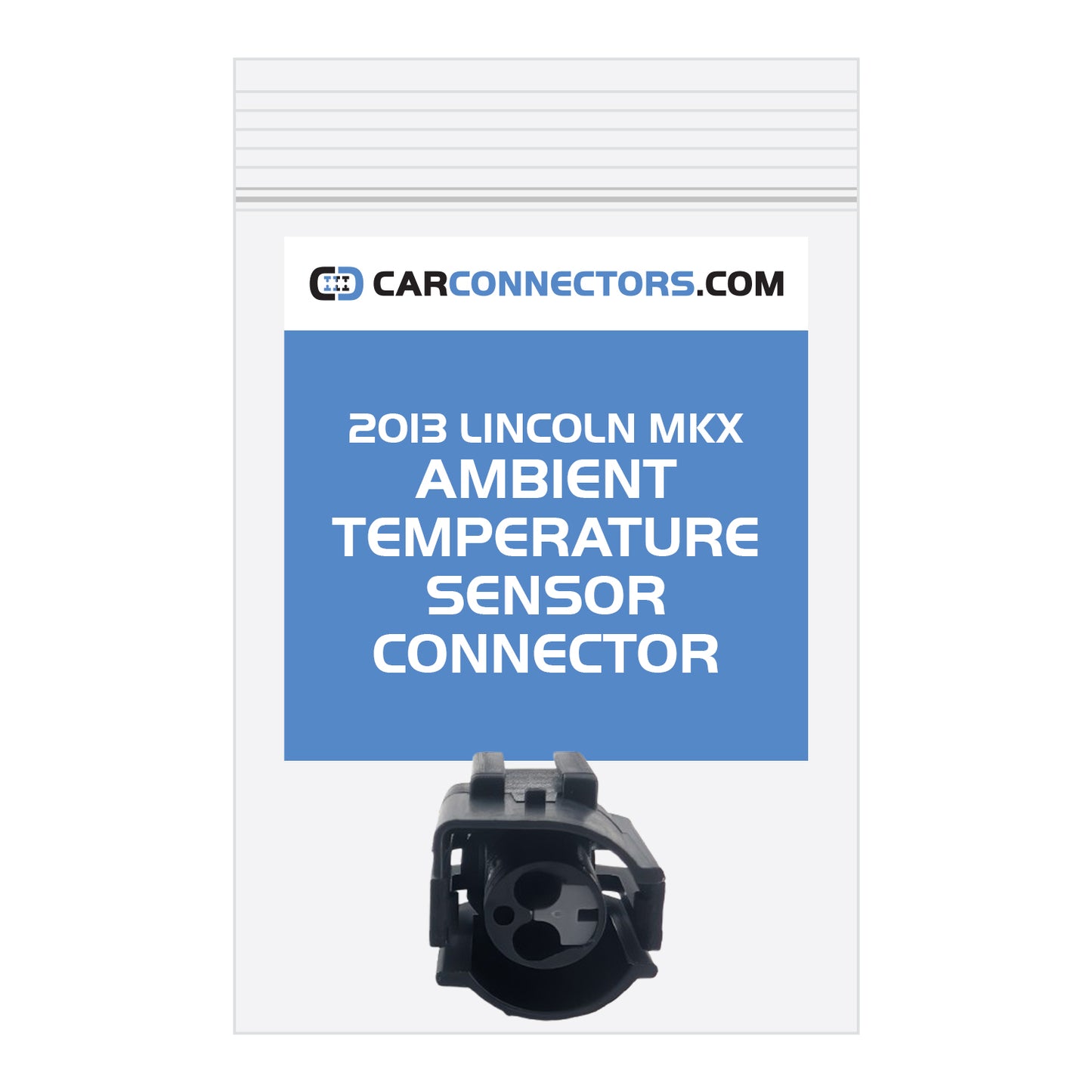 Ambient Temperature Sensor (Version B) Connector for 2013 Lincoln MKX