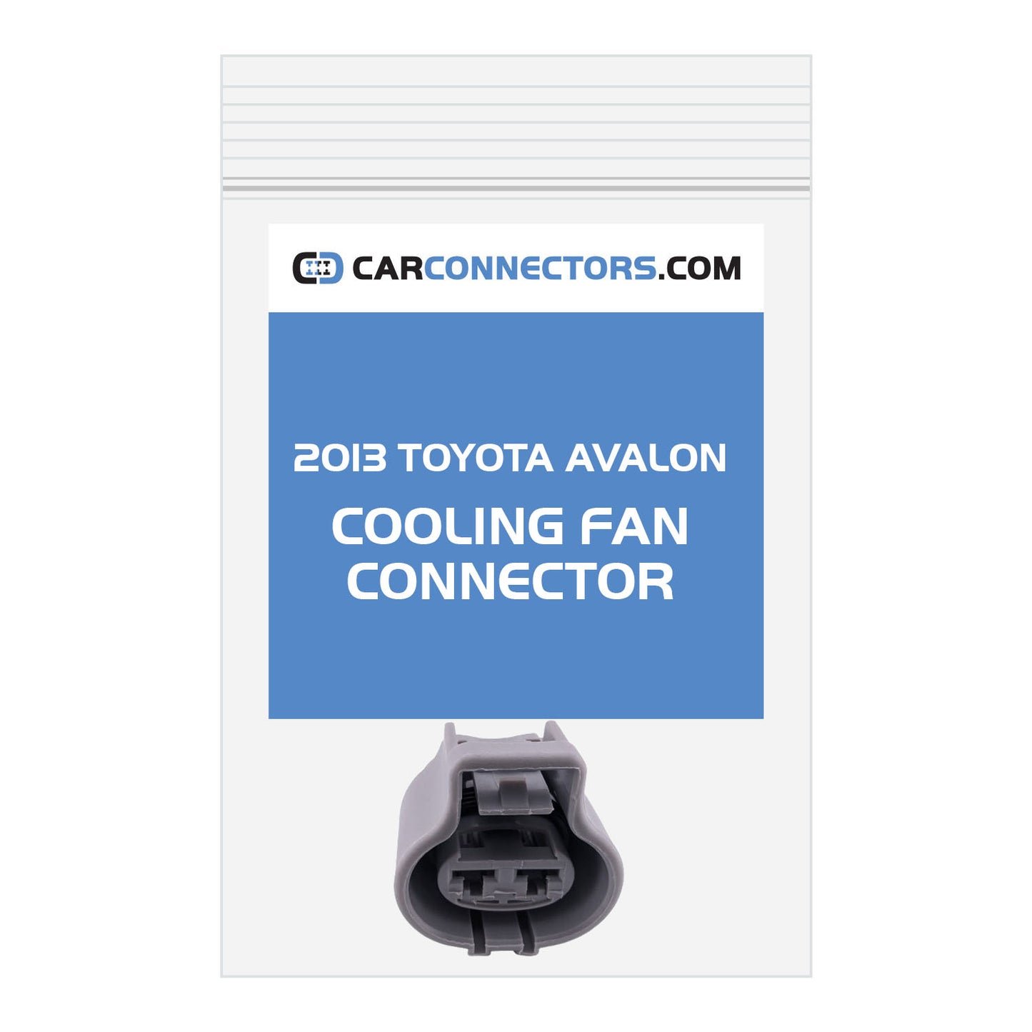 Cooling Fan Connector for 2013 Toyota Avalon
