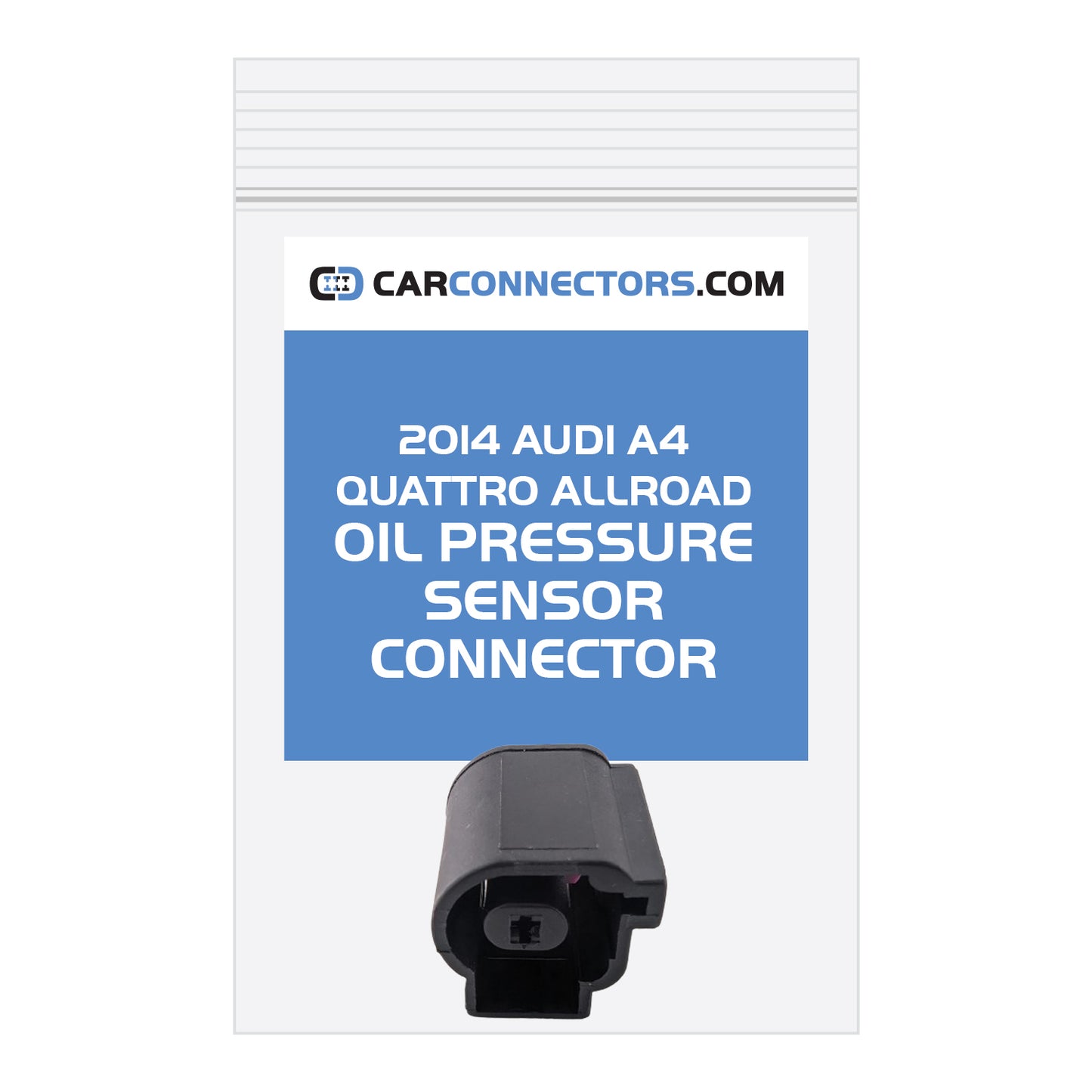 Oil Pressure Sensor Connector for 2014 Audi A4 Quattro Allroad