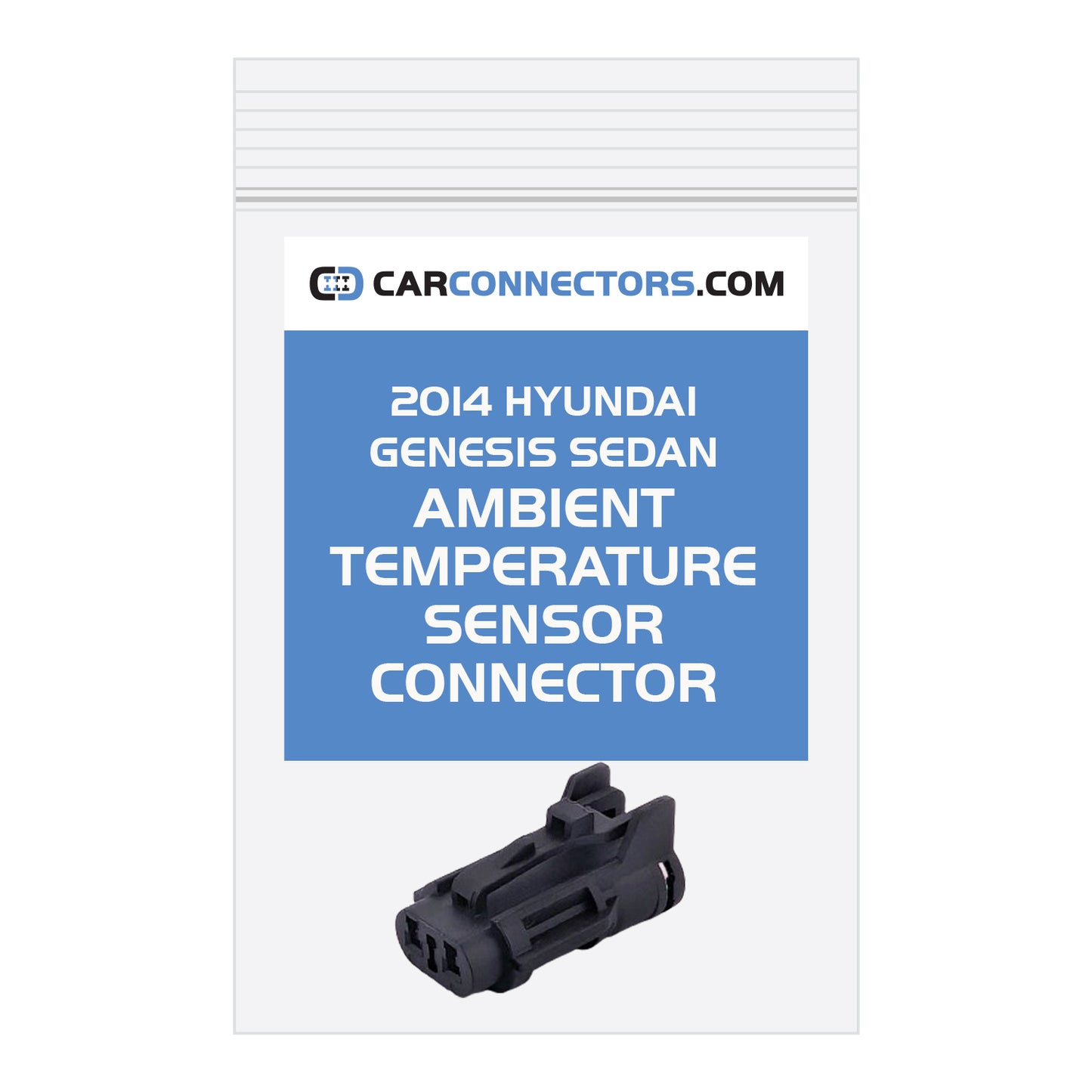 Ambient Temperature Sensor Connector for 2014 Hyundai Genesis Sedan