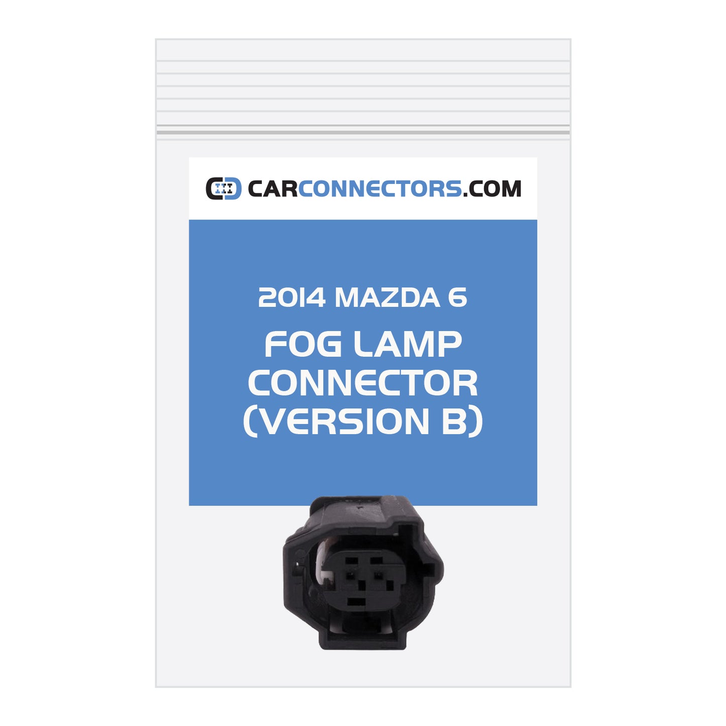 Fog Lamp (Version B) Connector for 2014 Mazda 6