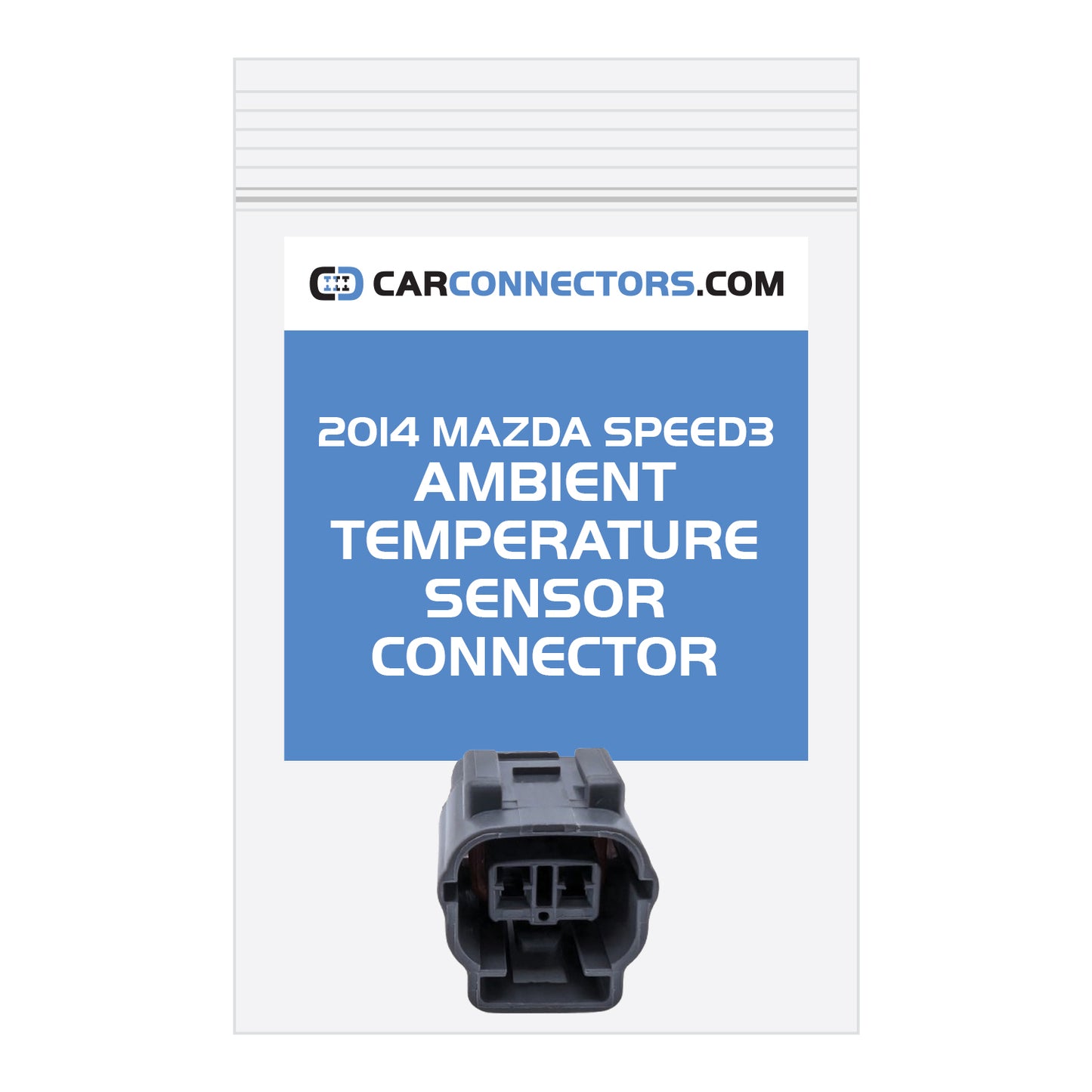 Ambient Temperature Sensor Connector for 2014 Mazda Speed3