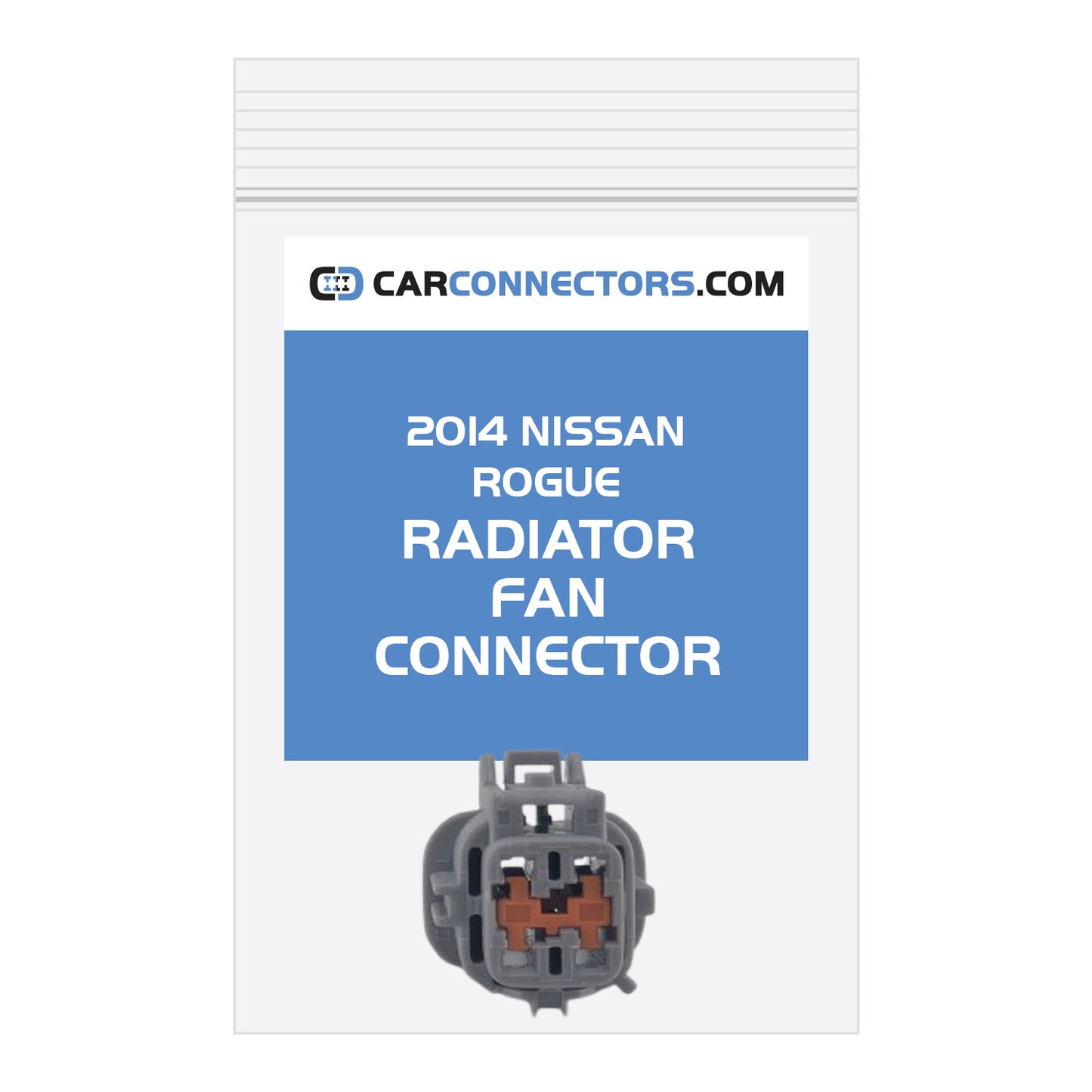 Radiator Fan Connector for 2014 Nissan Rogue