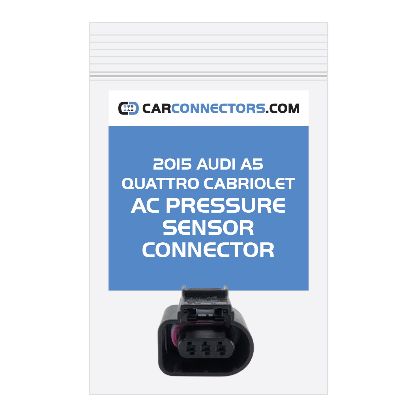 AC Pressure Sensor Connector for 2015 Audi A5 Quattro Cabriolet