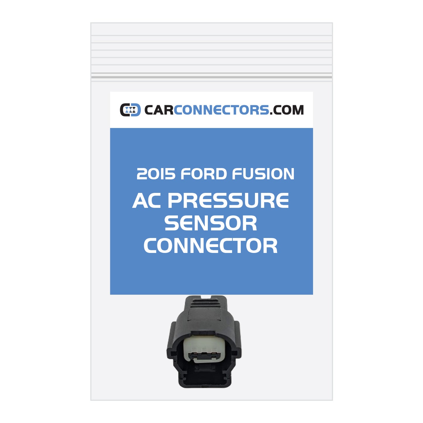AC Pressure Sensor Connector for 2015 Ford Fusion