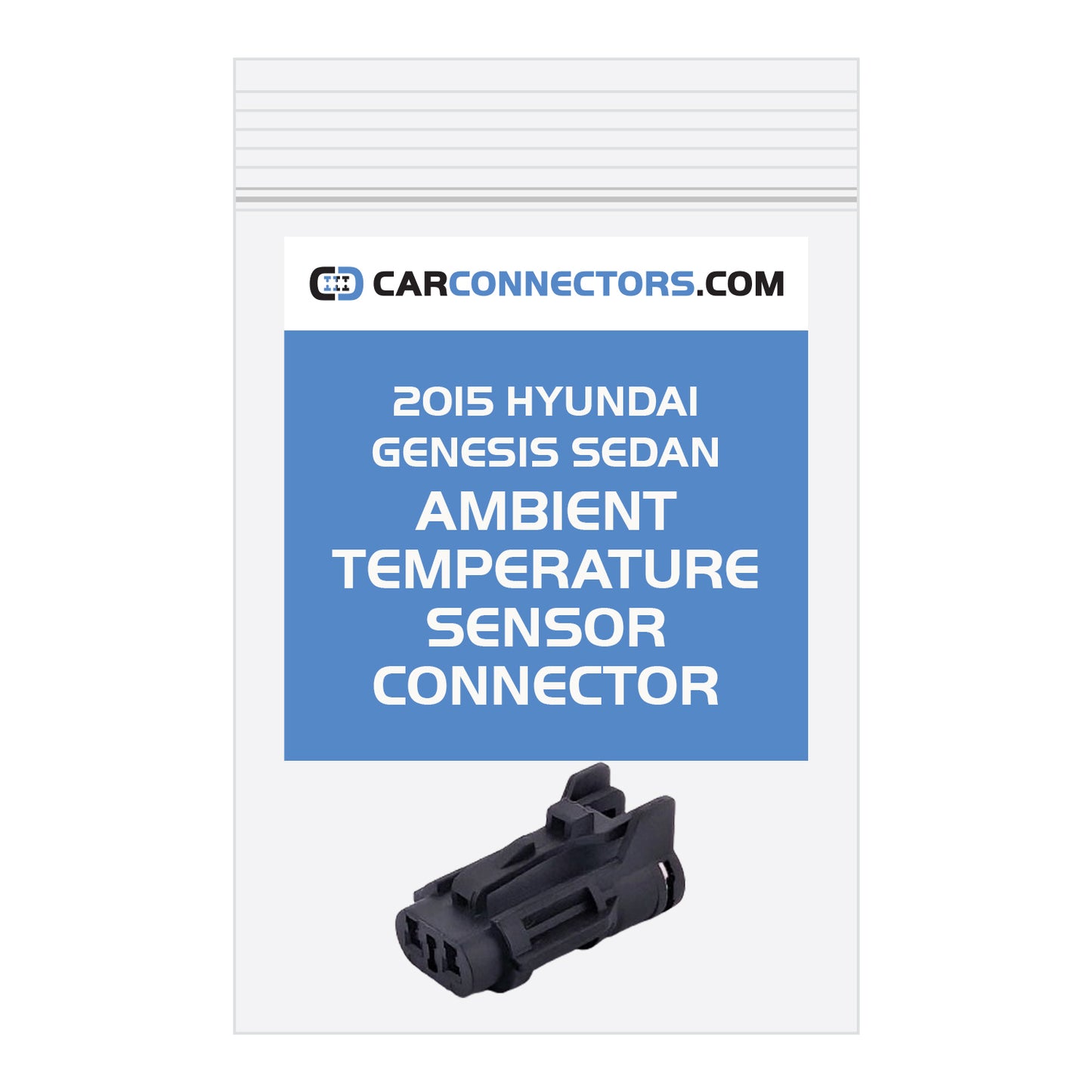 Ambient Temperature Sensor Connector for 2015 Hyundai Genesis Sedan
