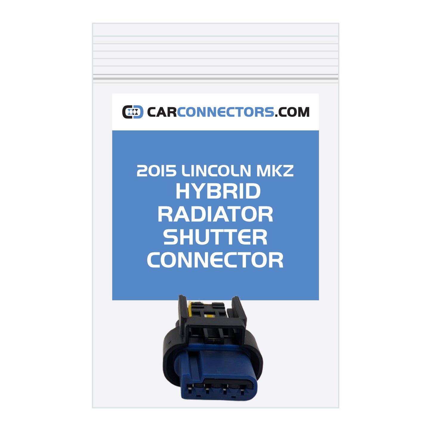 Radiator Shutter Connector for 2015 Lincoln MKZ Hybrid