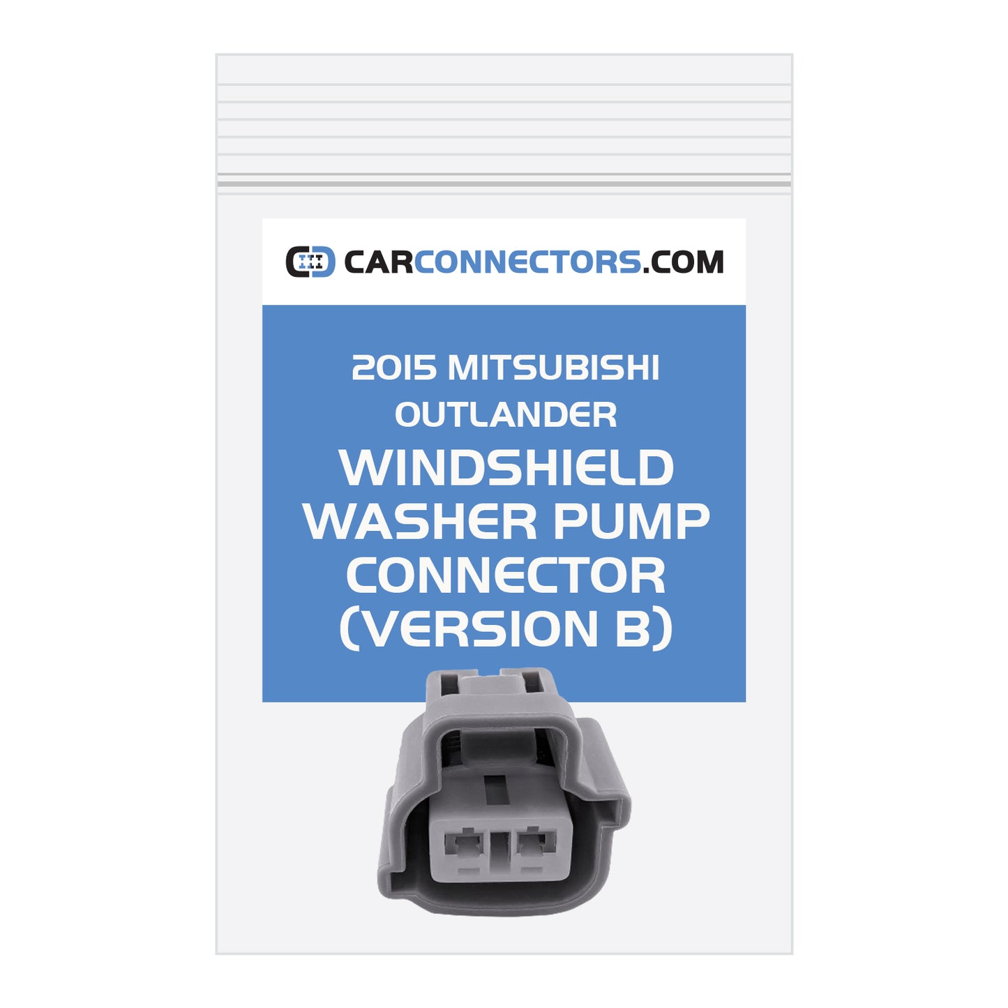 Windshield Washer Pump (Version B) Connector for 2015 Mitsubishi Outlander