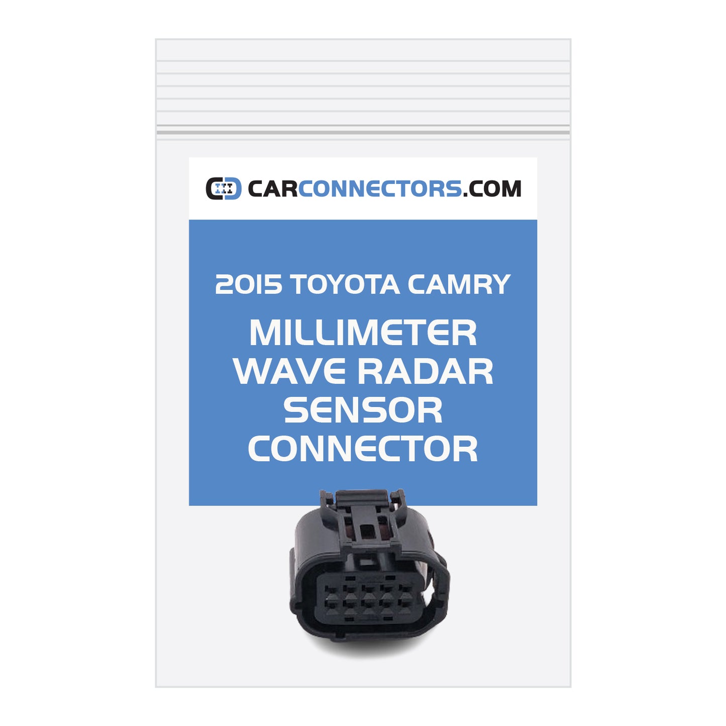 Millimeter Wave Radar Sensor Connector for 2015 Toyota Camry