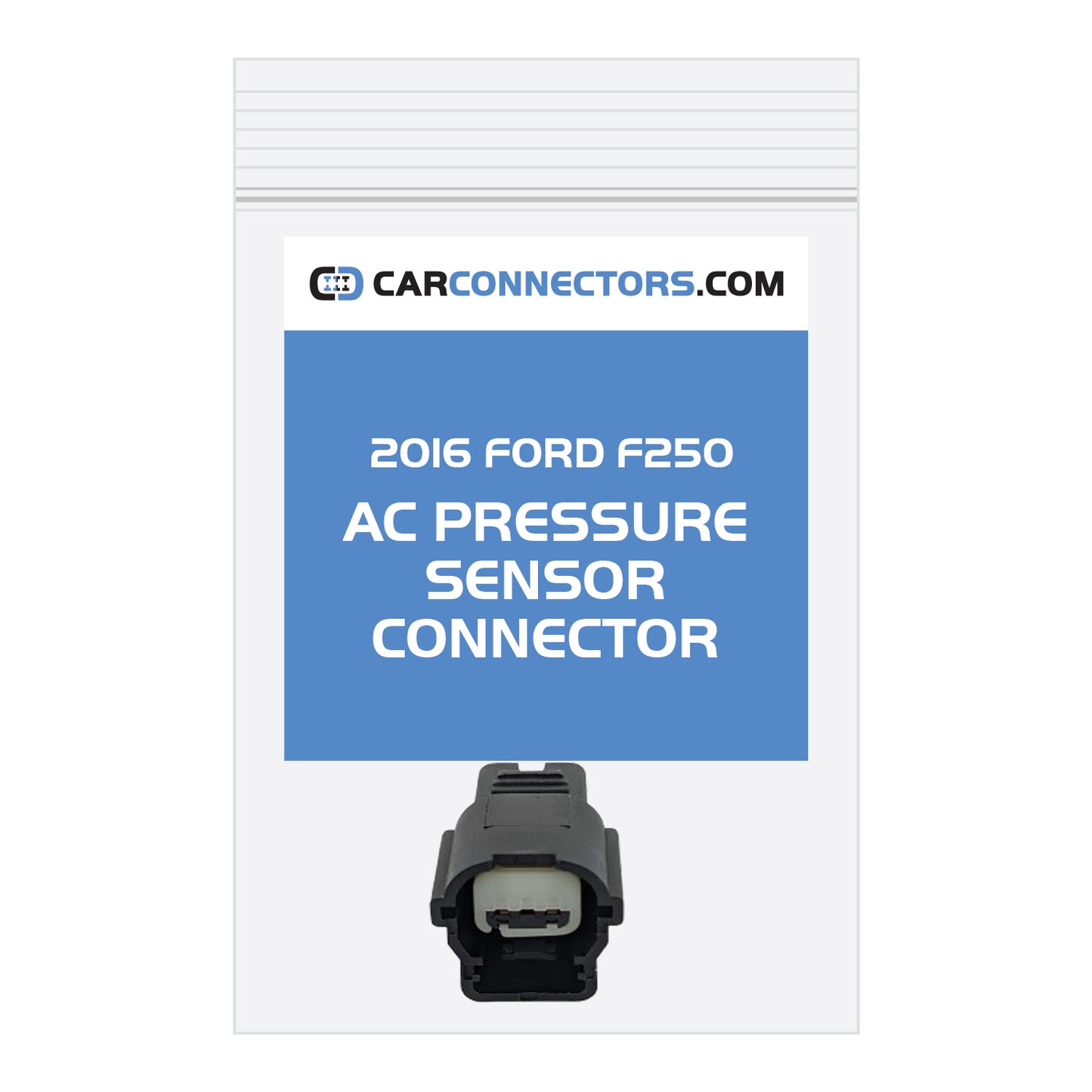AC Pressure Sensor Connector for 2016 Ford F250