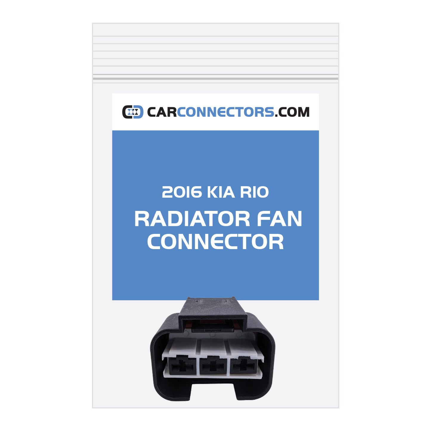 Radiator Fan Connector for 2016 Kia Rio