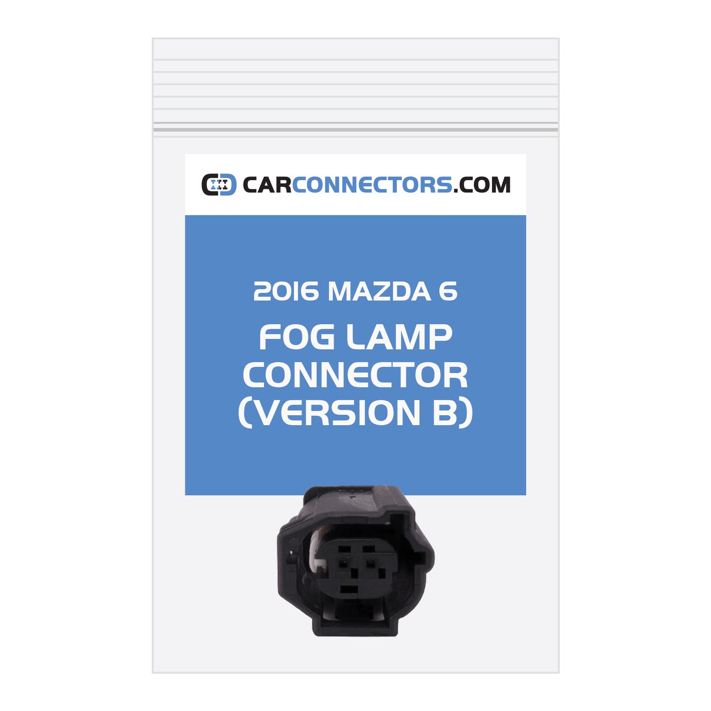Fog Lamp (Version B) Connector for 2016 Mazda 6