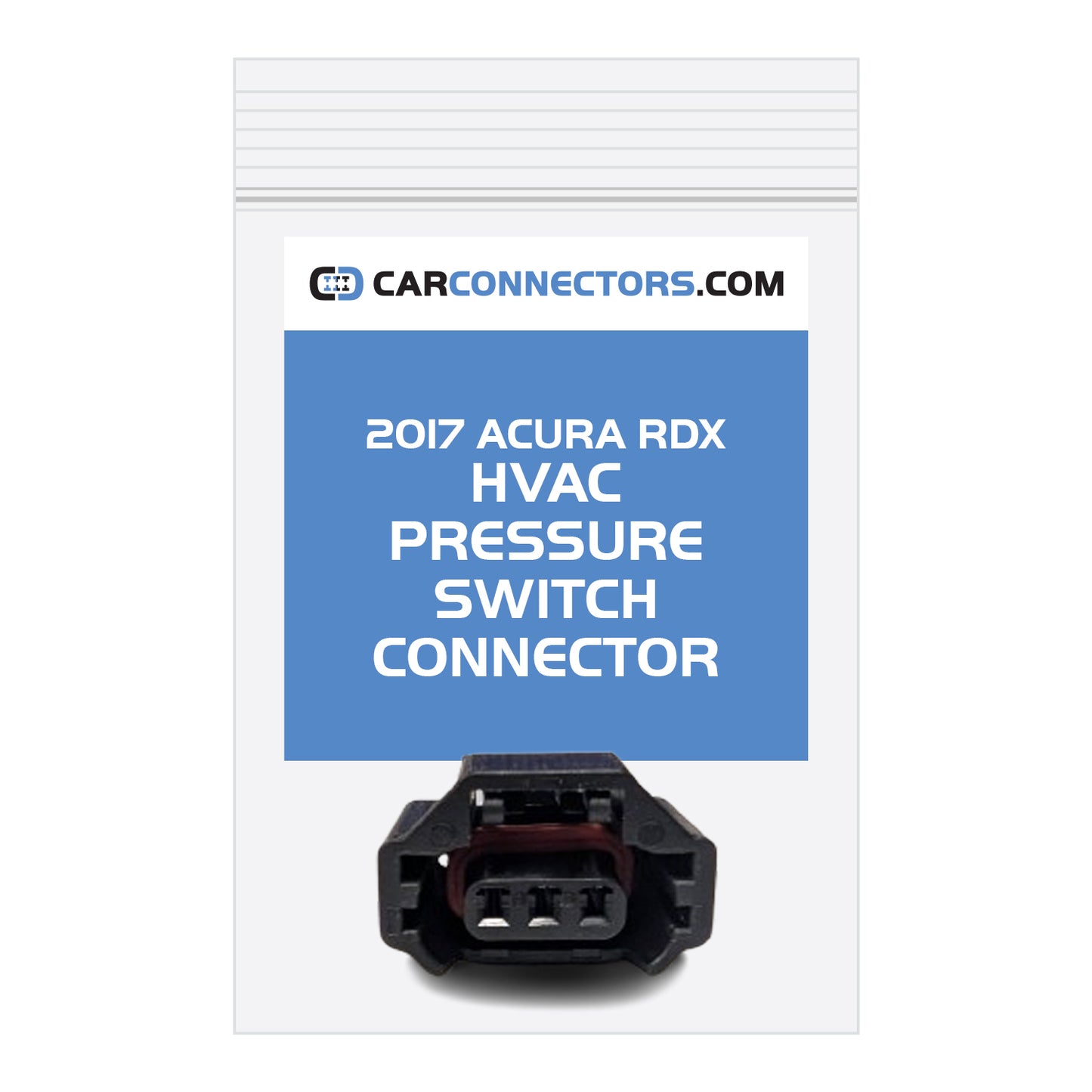 HVAC Pressure Switch Connector for 2017 Acura RDX