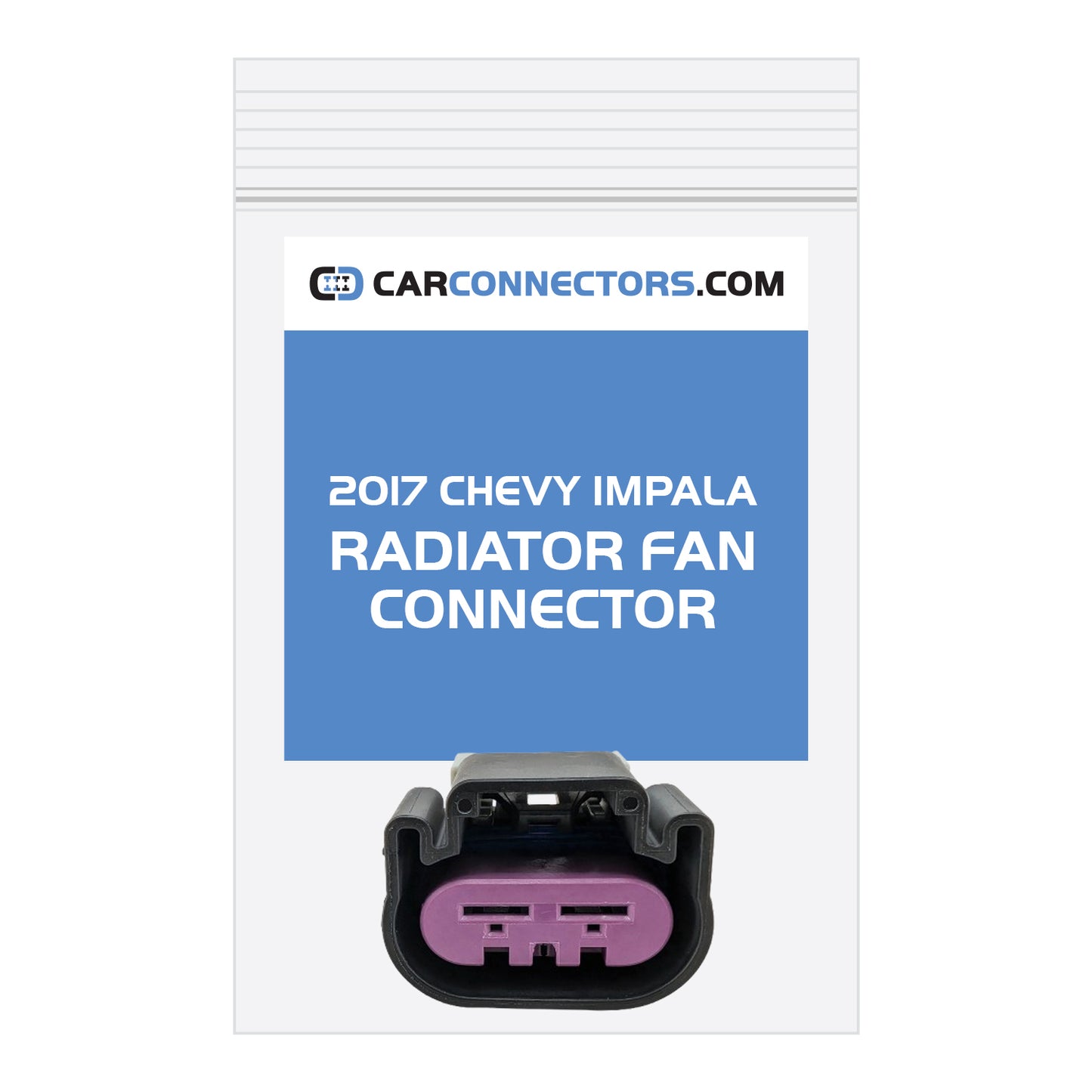 Radiator Fan Connector for 2017 Chevy Impala