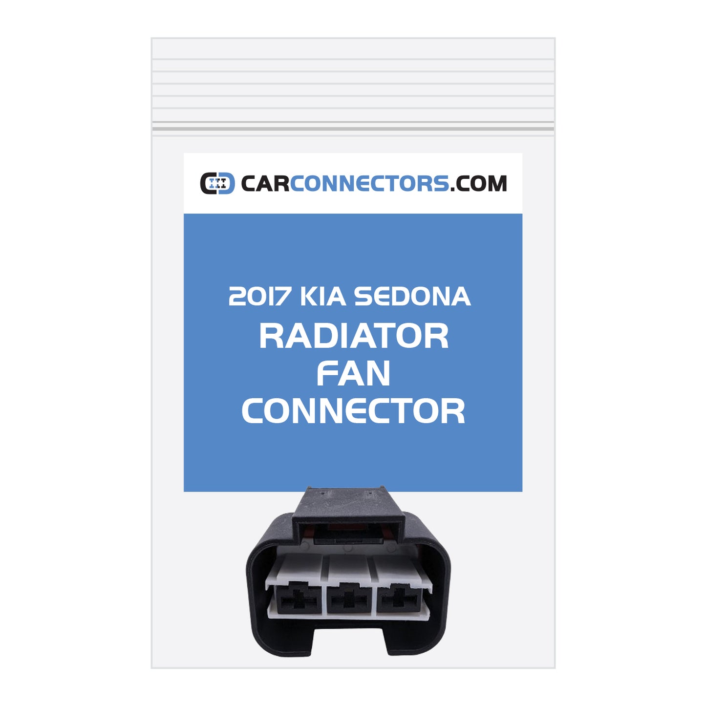 Radiator Fan Connector for 2017 Kia Sedona