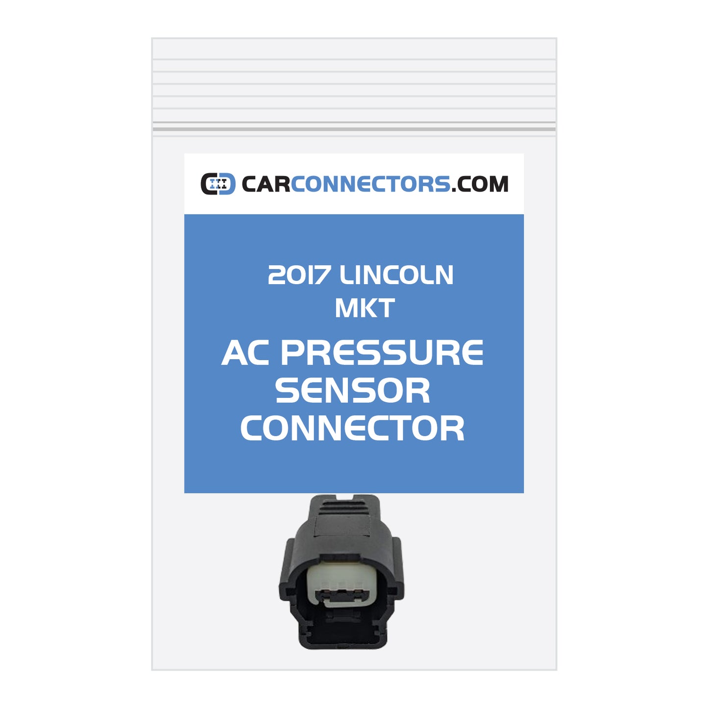 AC Pressure Sensor Connector for 2017 Lincoln MKT