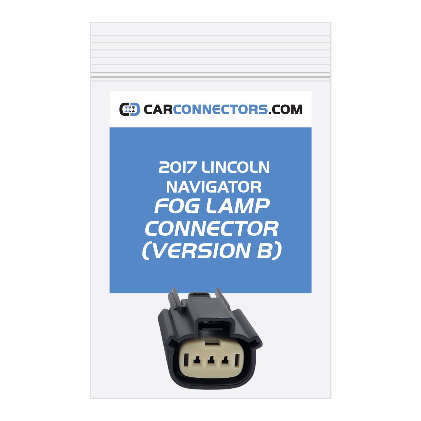 Fog Lamp (Version B) Connector for 2017 Lincoln Navigator