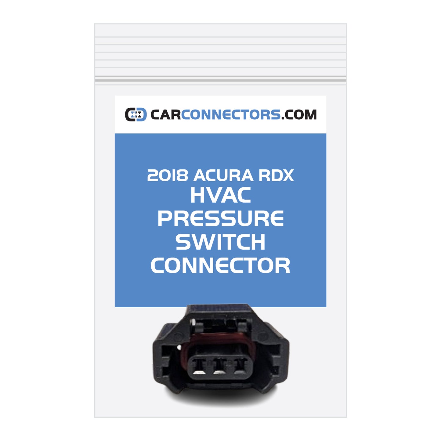 HVAC Pressure Switch Connector for 2018 Acura RDX