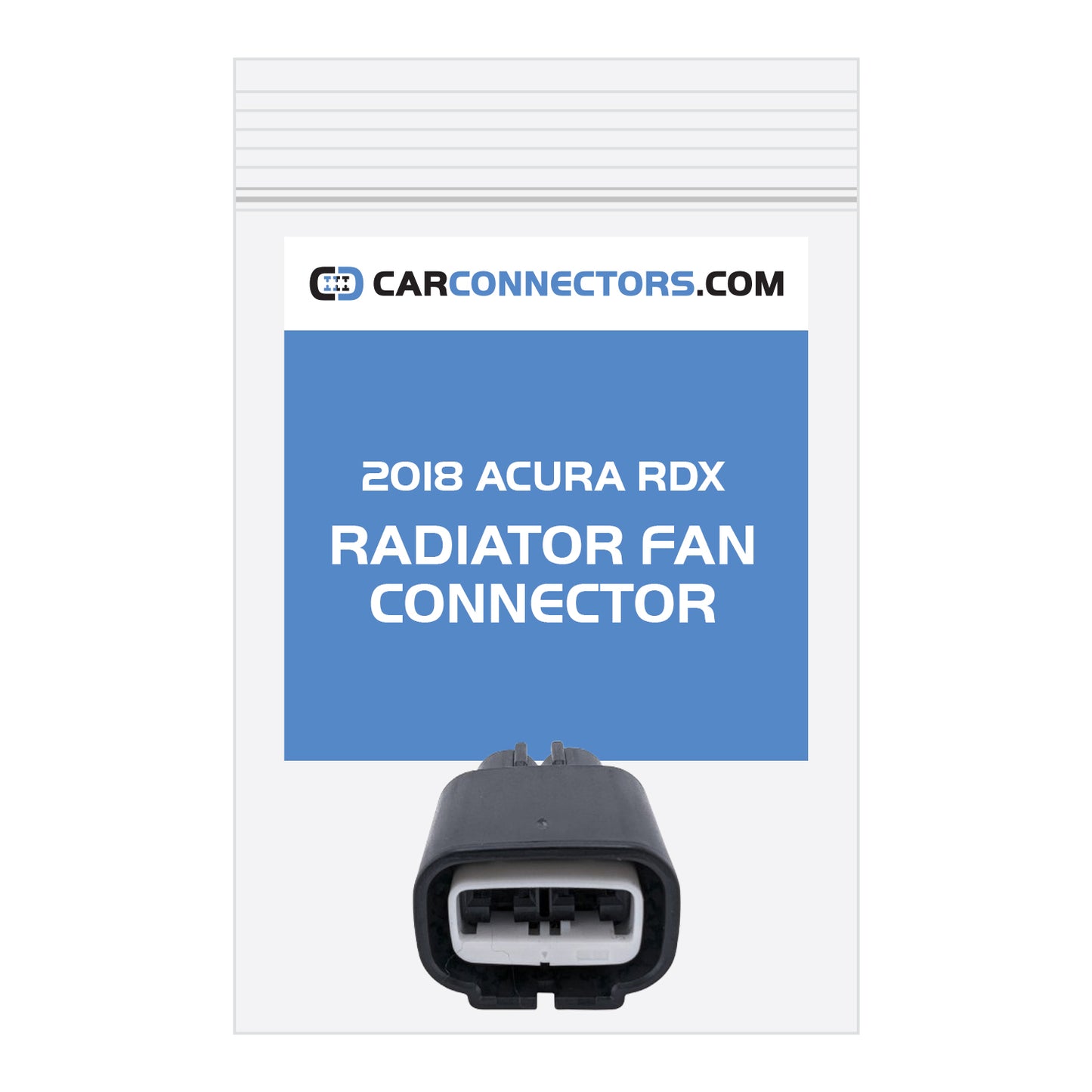 Radiator Fan Connector for 2018 Acura RDX