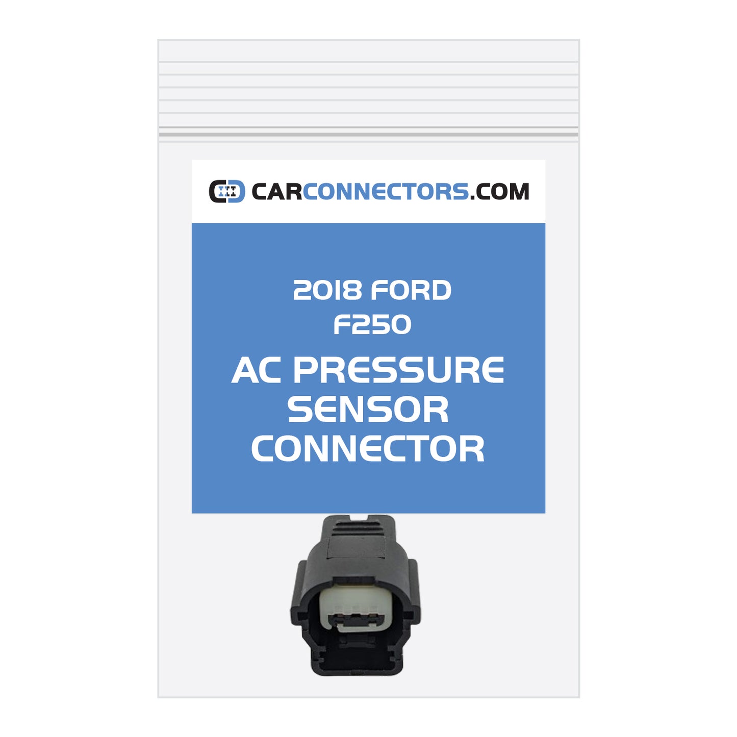 AC Pressure Sensor Connector for 2018 Ford F250