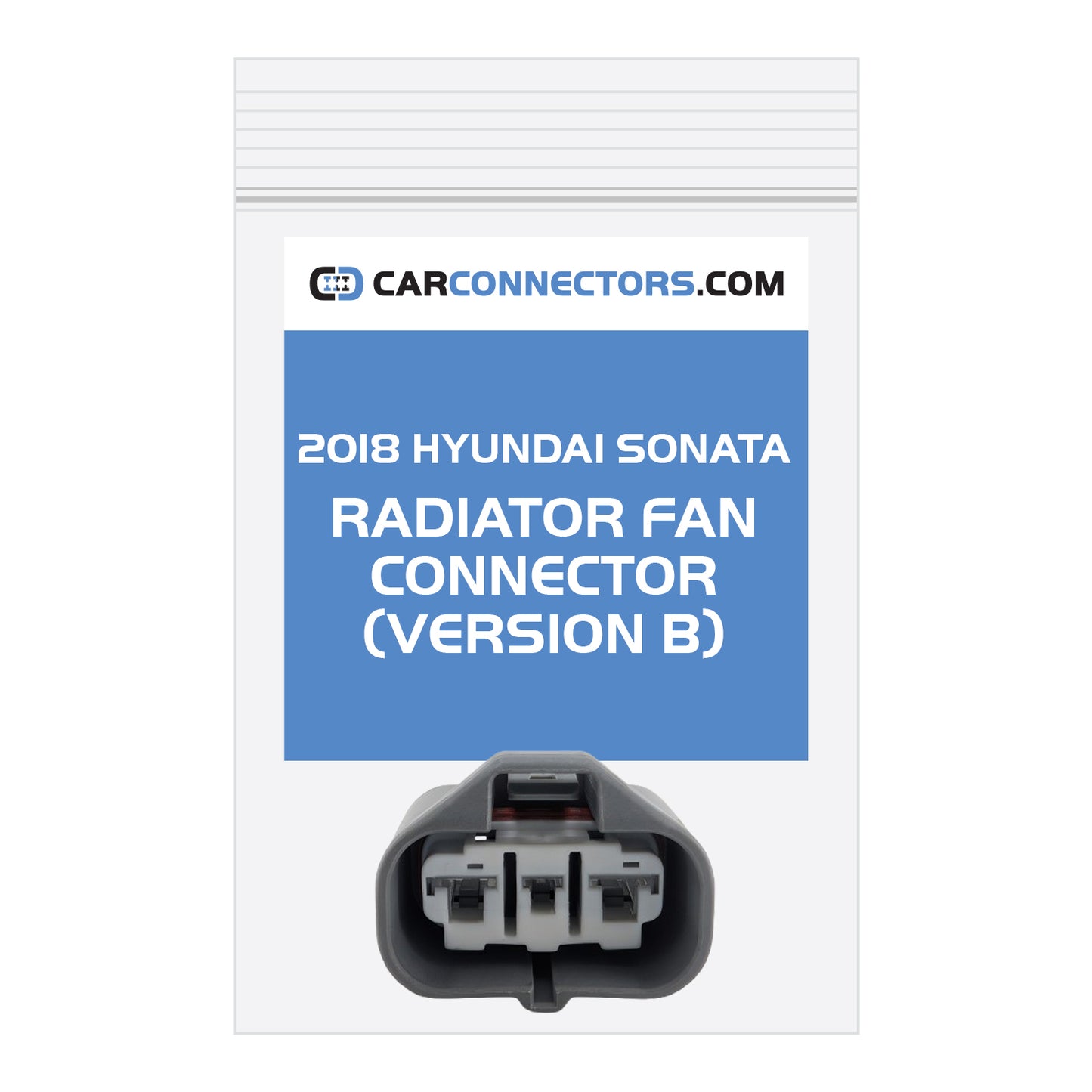 Radiator Fan (Version B) Connector for 2018 Hyundai Sonata