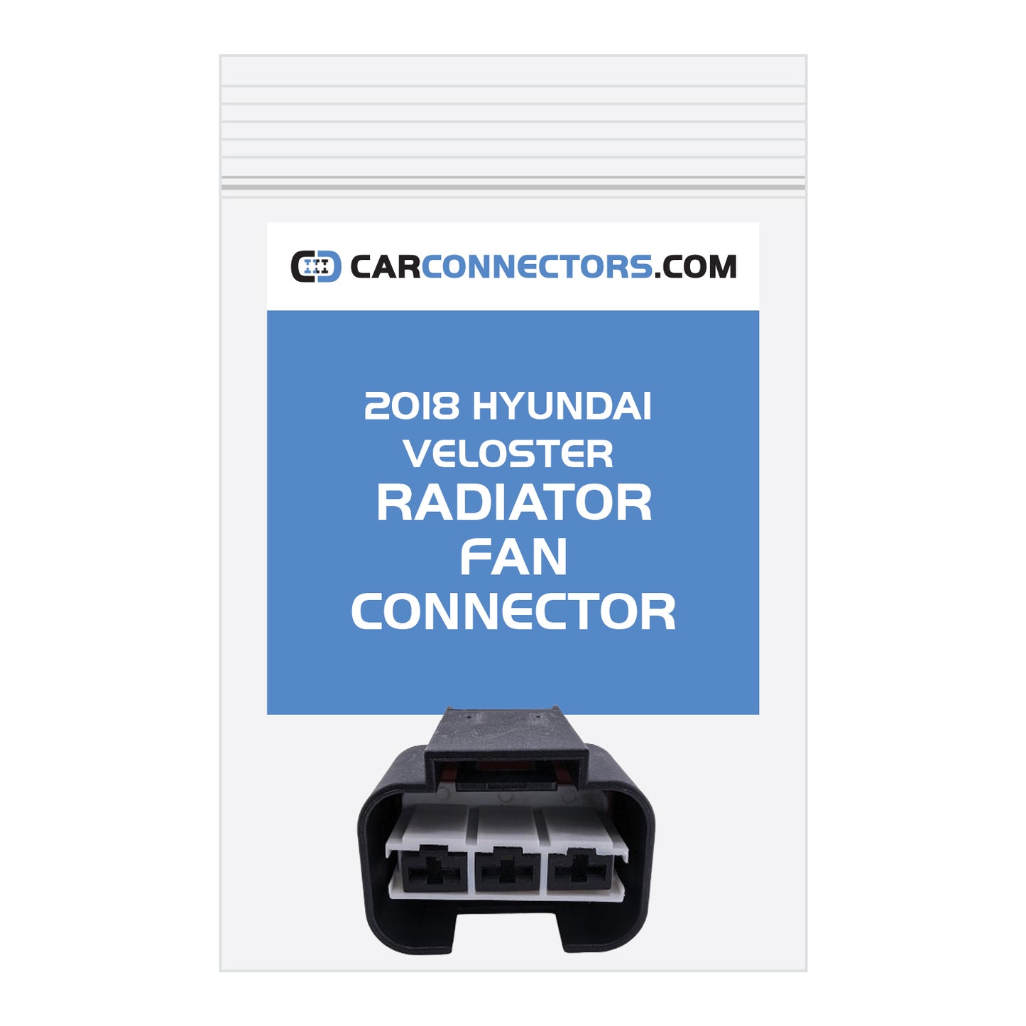 Radiator Fan Connector for 2018 Hyundai Veloster