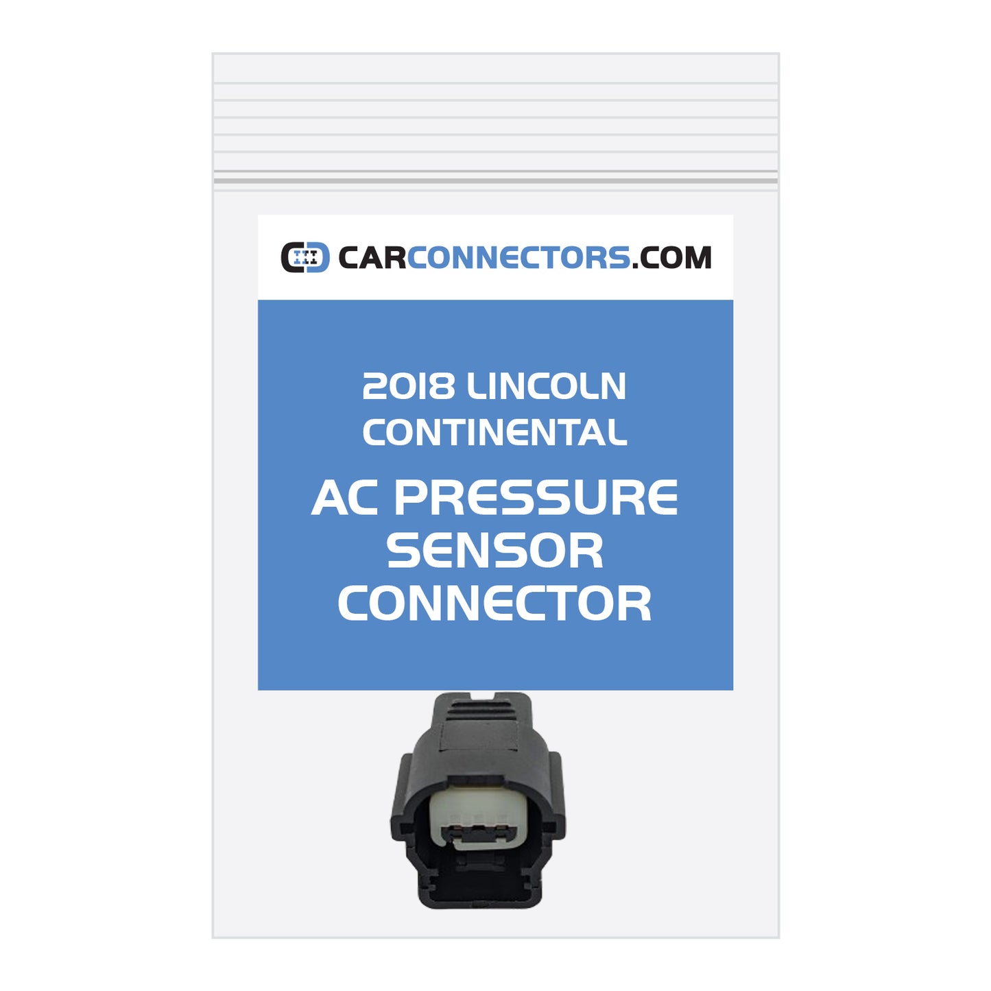 AC Pressure Sensor Connector for 2018 Lincoln Continental